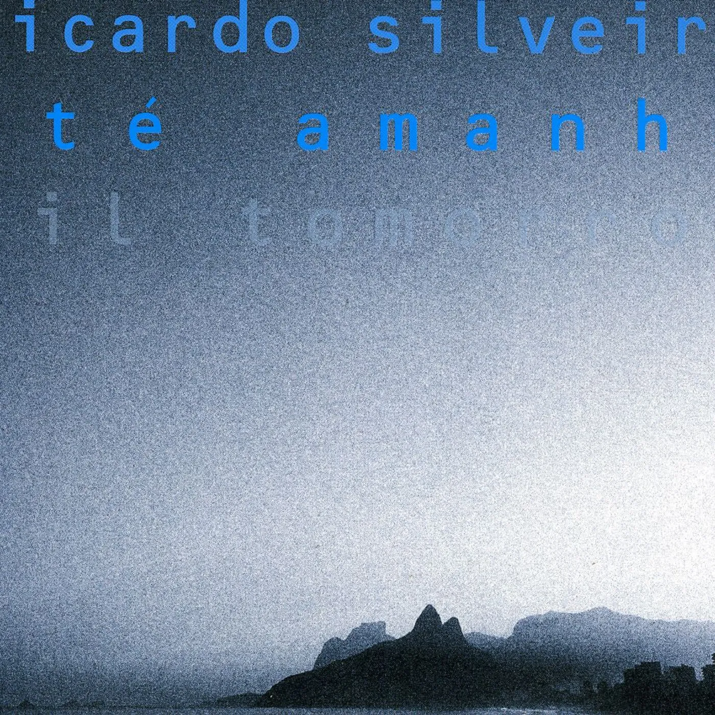 Ricardo Silveira TIL TOMORROW (ATE AMANHA) CD