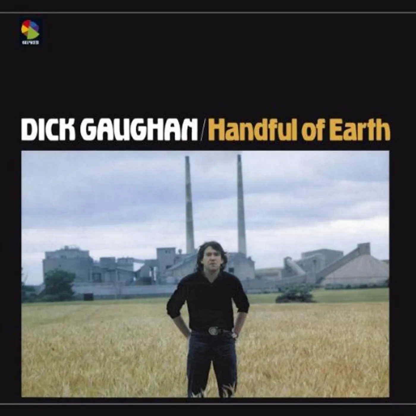 Dick Gaughan Handful of Earth Vinyl Record