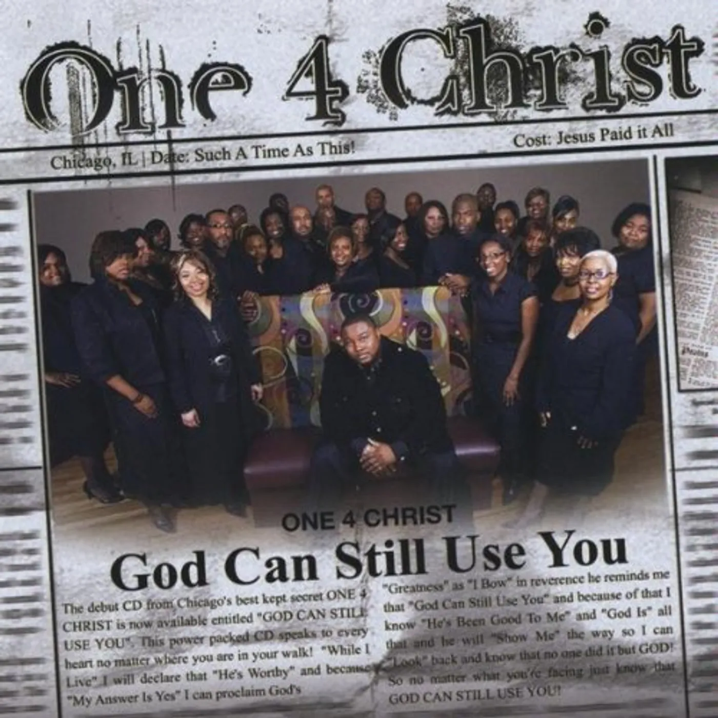 One 4 Christ GOD CAN STILL USE YOU CD