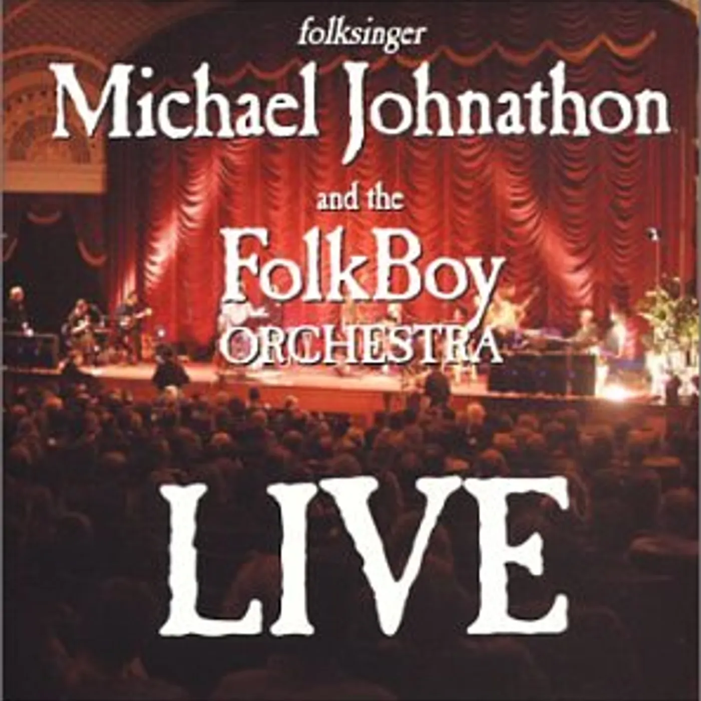 MICHAEL JOHNATHON LIVE CD