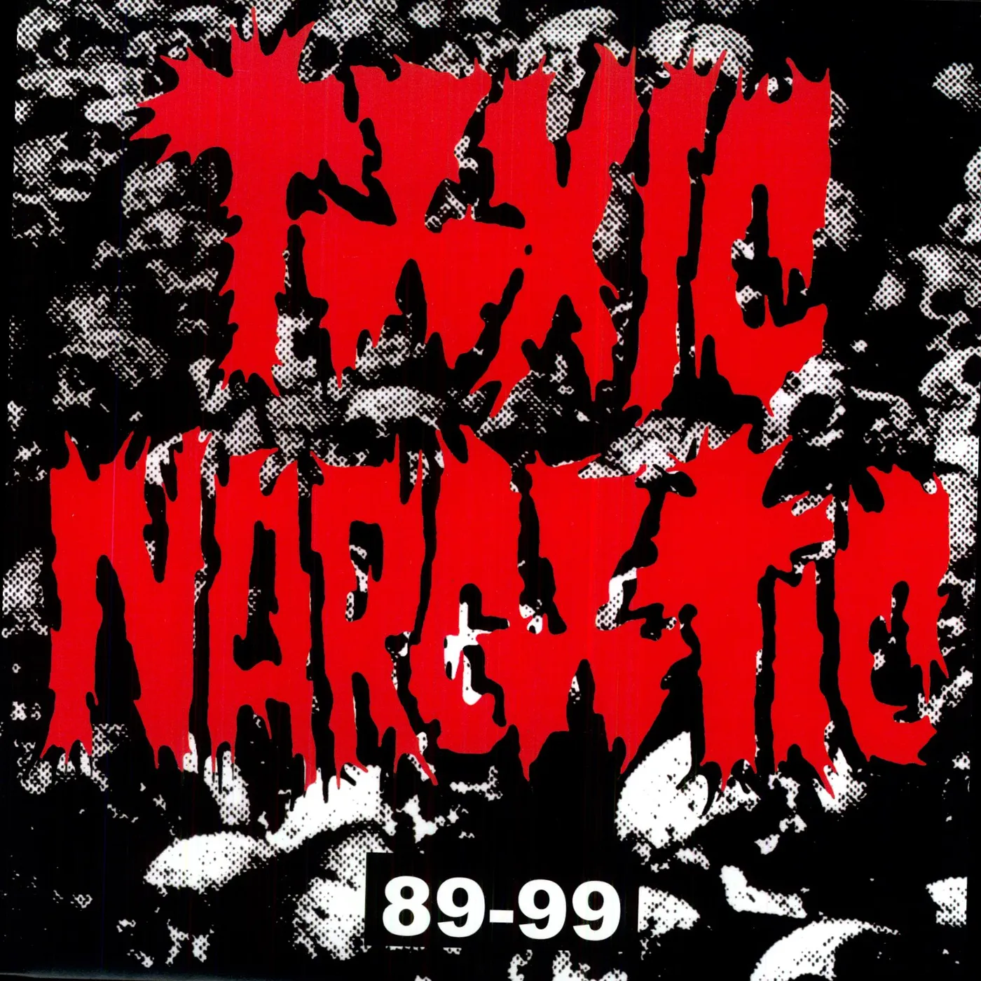 Toxic Narcotic 89-99 Vinyl Record