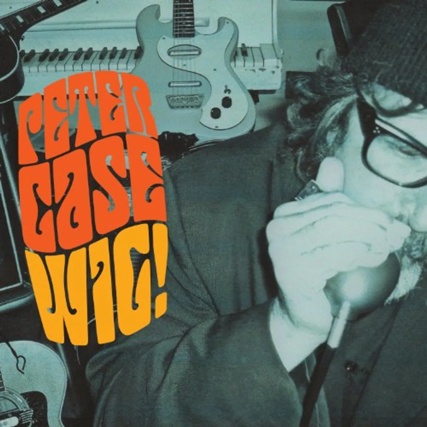 Peter Case WIG (Vinyl)