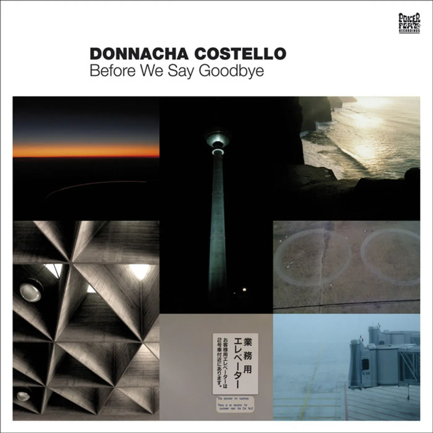 Donnacha Costello BEFORE WE SAY GOODBYE: REMIXES Vinyl Record