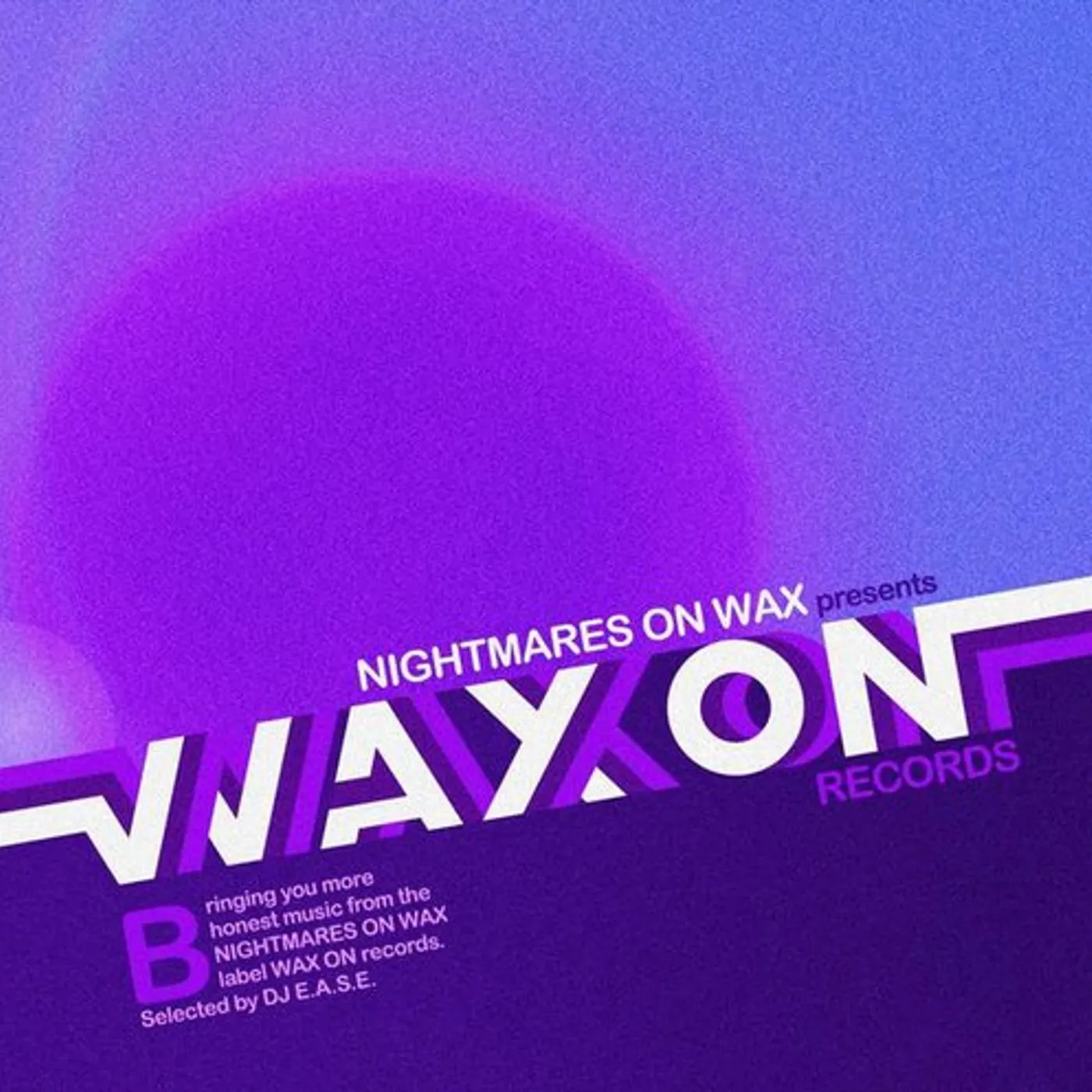 Nightmares On Wax WAX ON RECORDS 2 CD