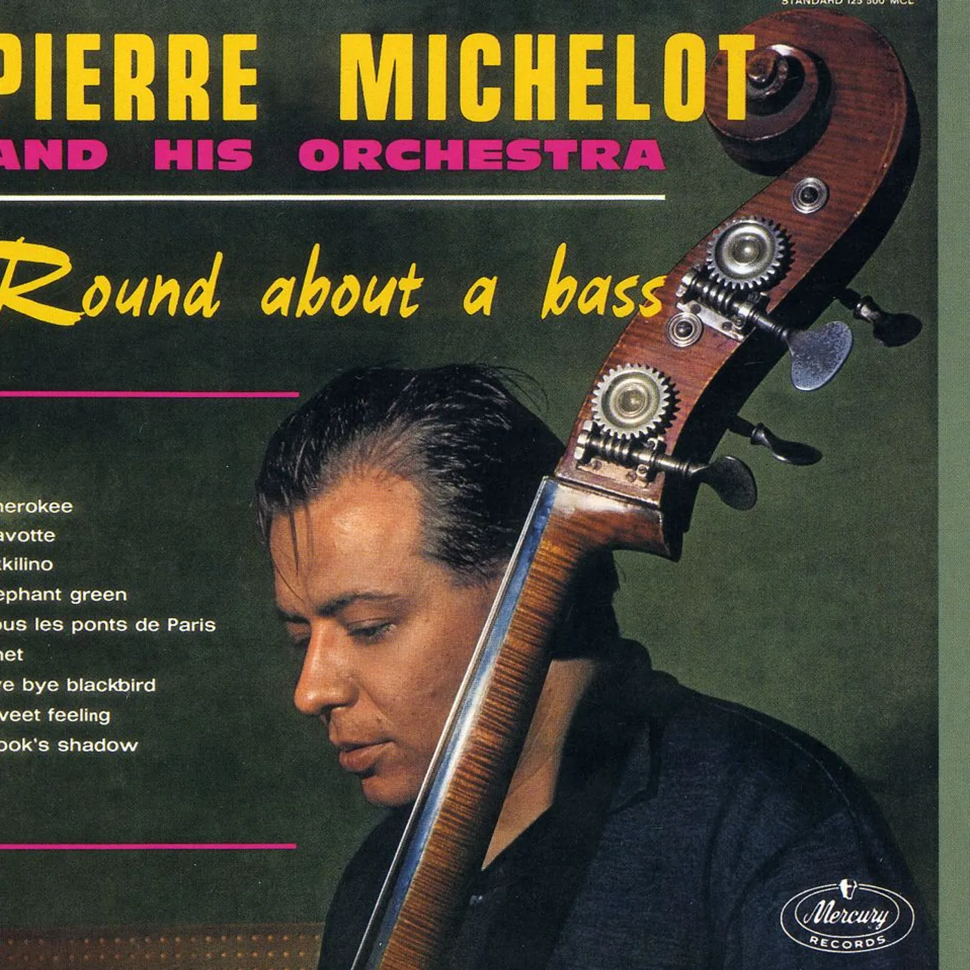 Pierre Michelot ROUND ABOUT A BASS CD