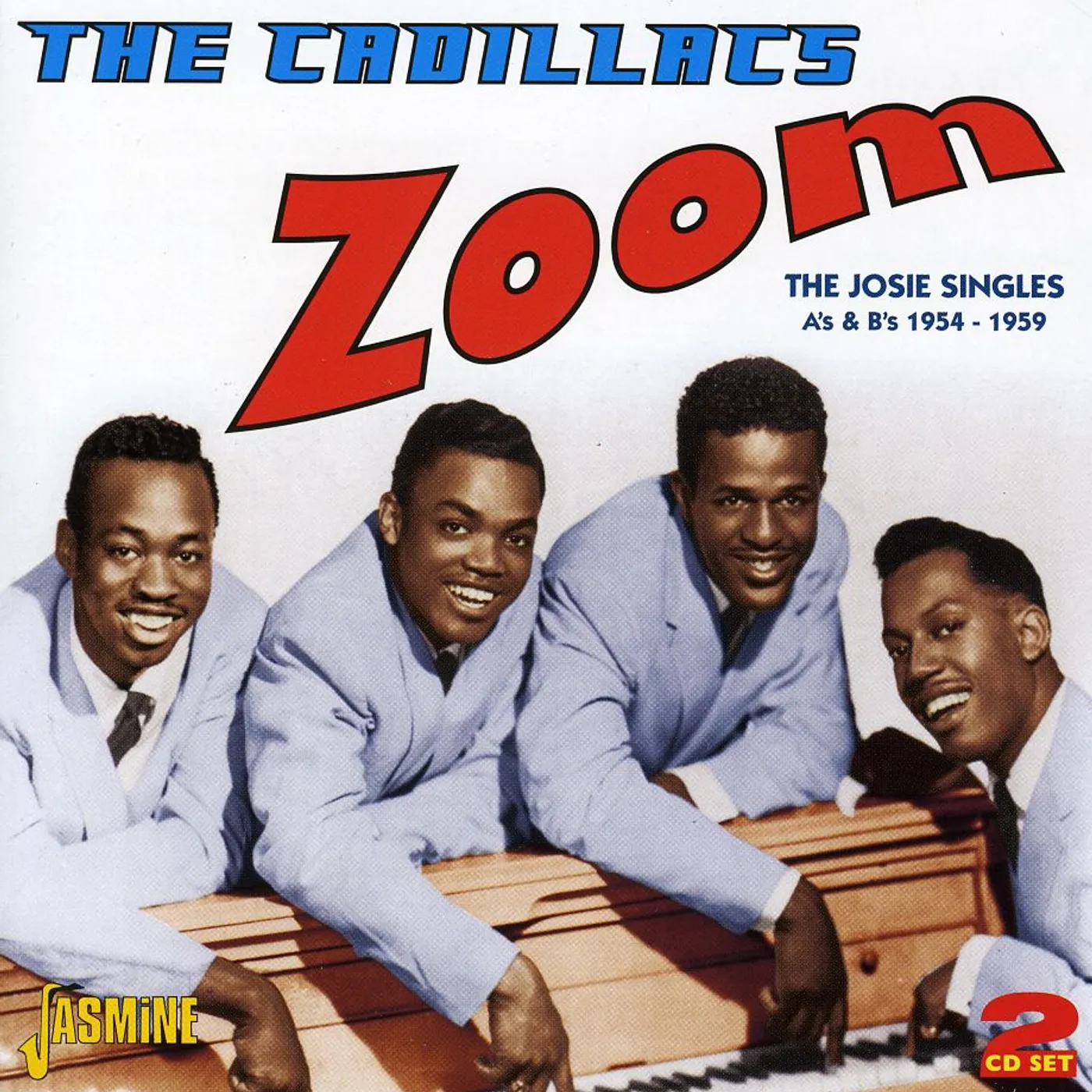 Cadillacs ZOOM JOSIE SINGLES A'S & B'S 1954-59 CD