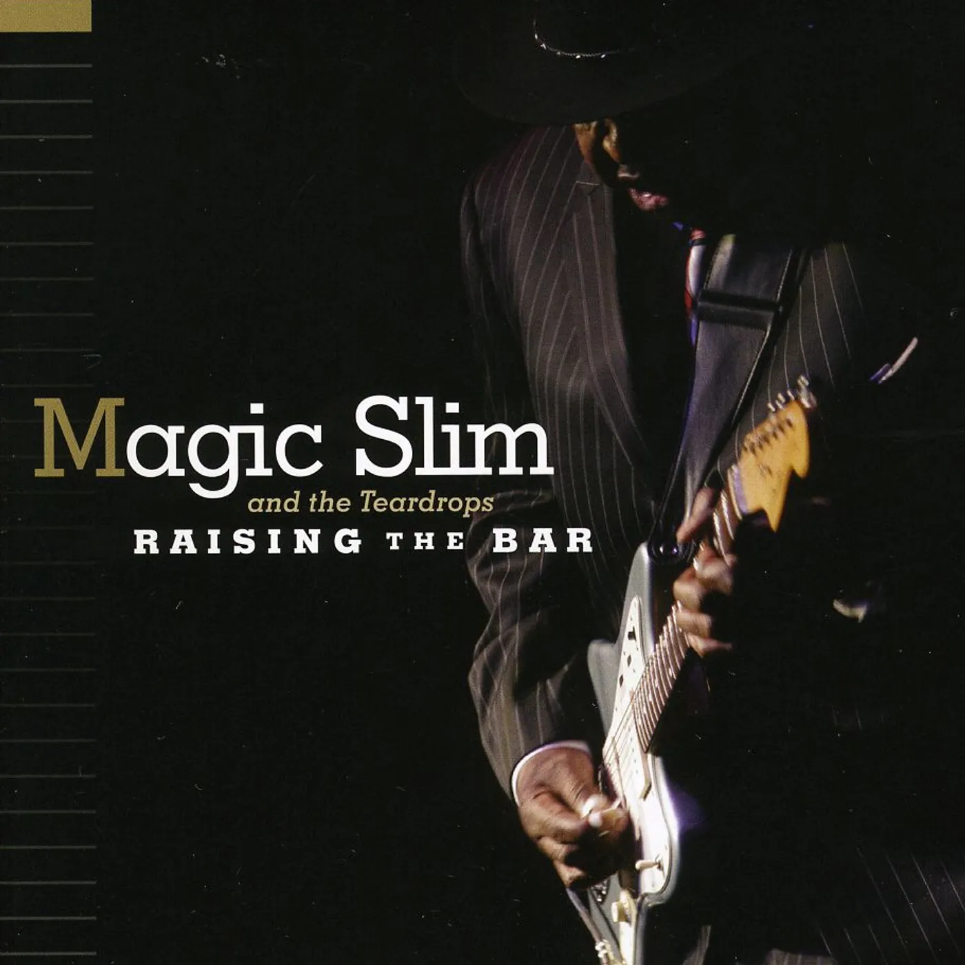 Magic Slim & The Teardrops RAISING THE BAR CD
