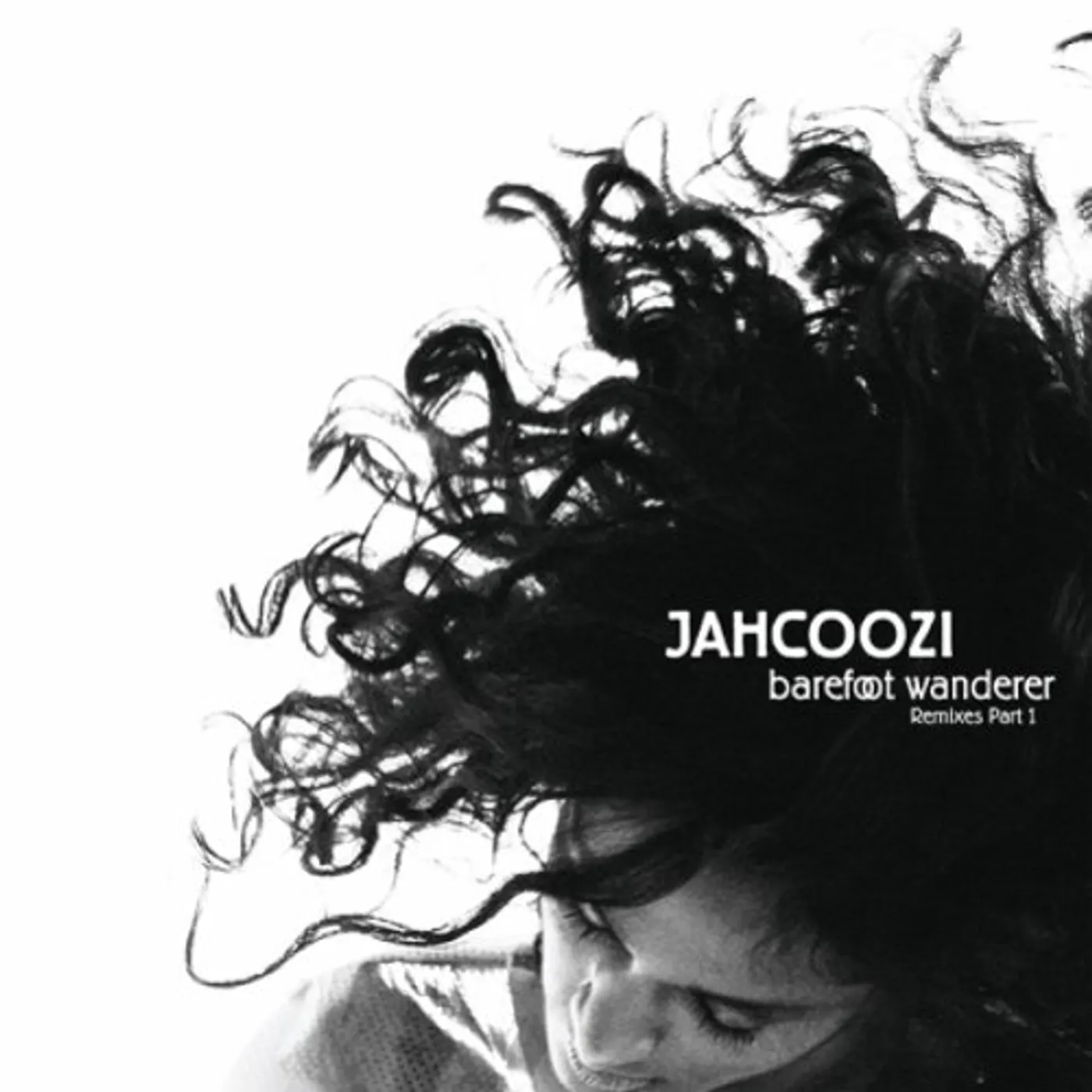Jahcoozi BAREFOOT WANDERER REMIXES 1 Vinyl Record