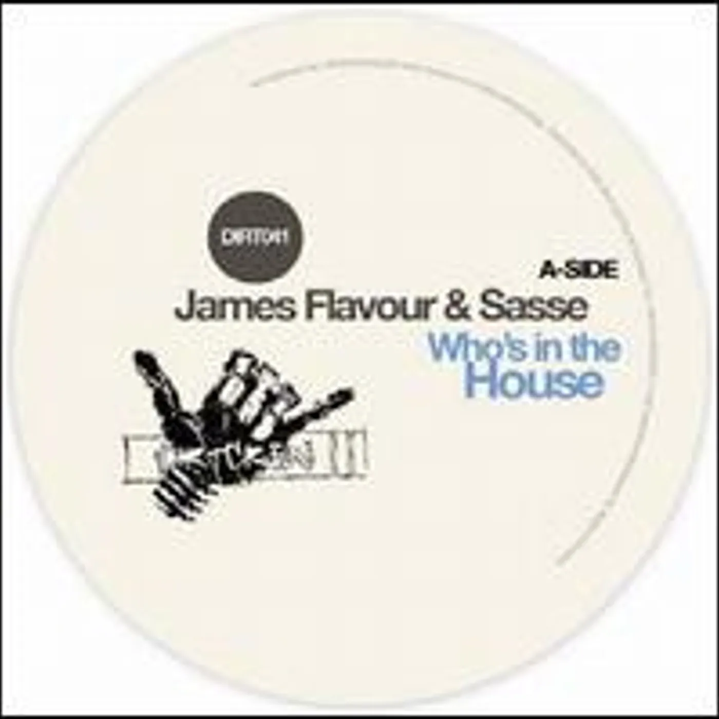 James Flavour & Sasse Who's In The House Vinyl Record