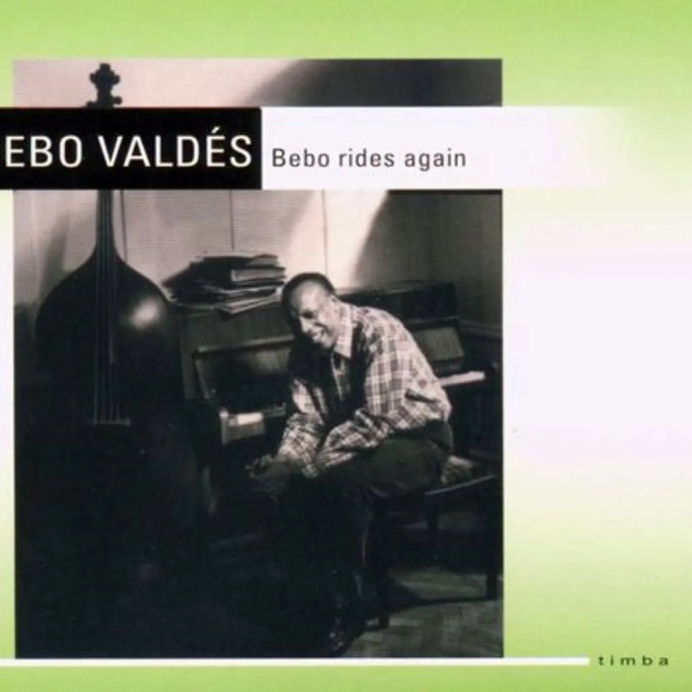 Bebo Valdes BEBO RIDES AGAIN CD