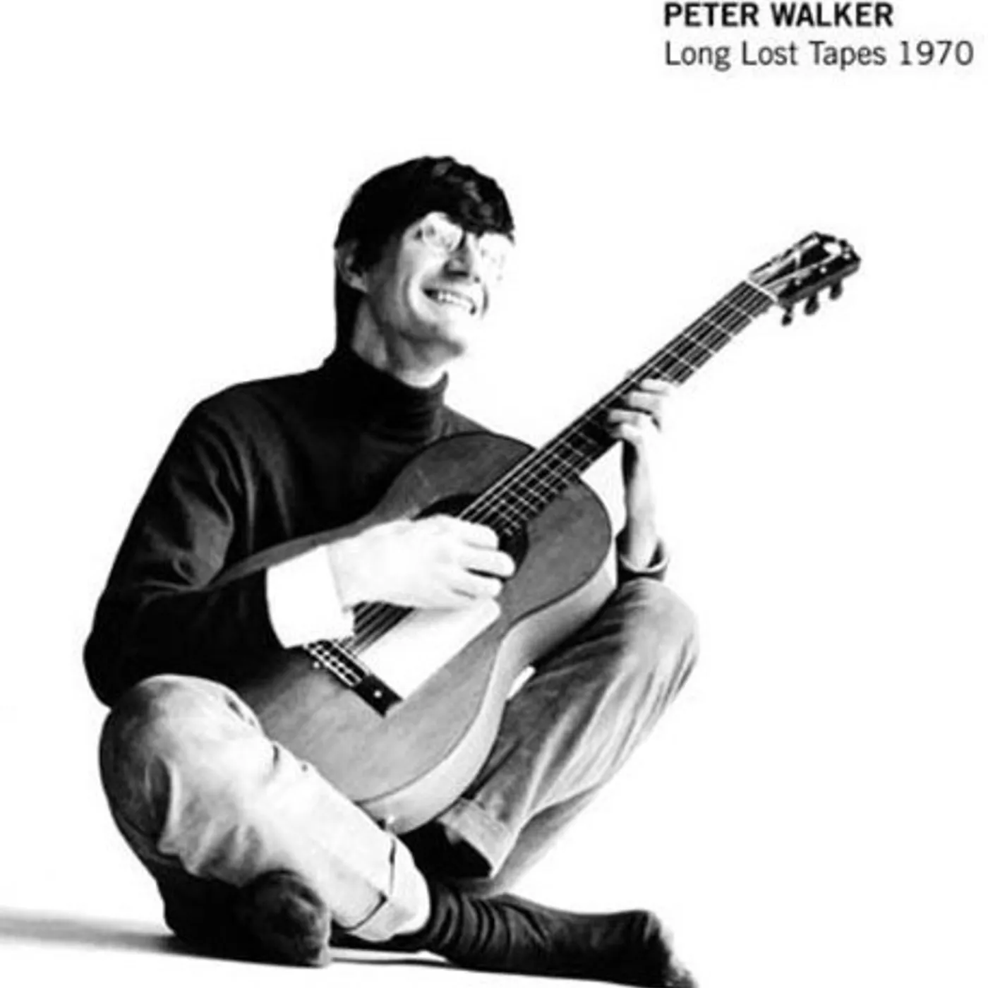 Peter Walker Long Lost Tapes 1970 Vinyl Record
