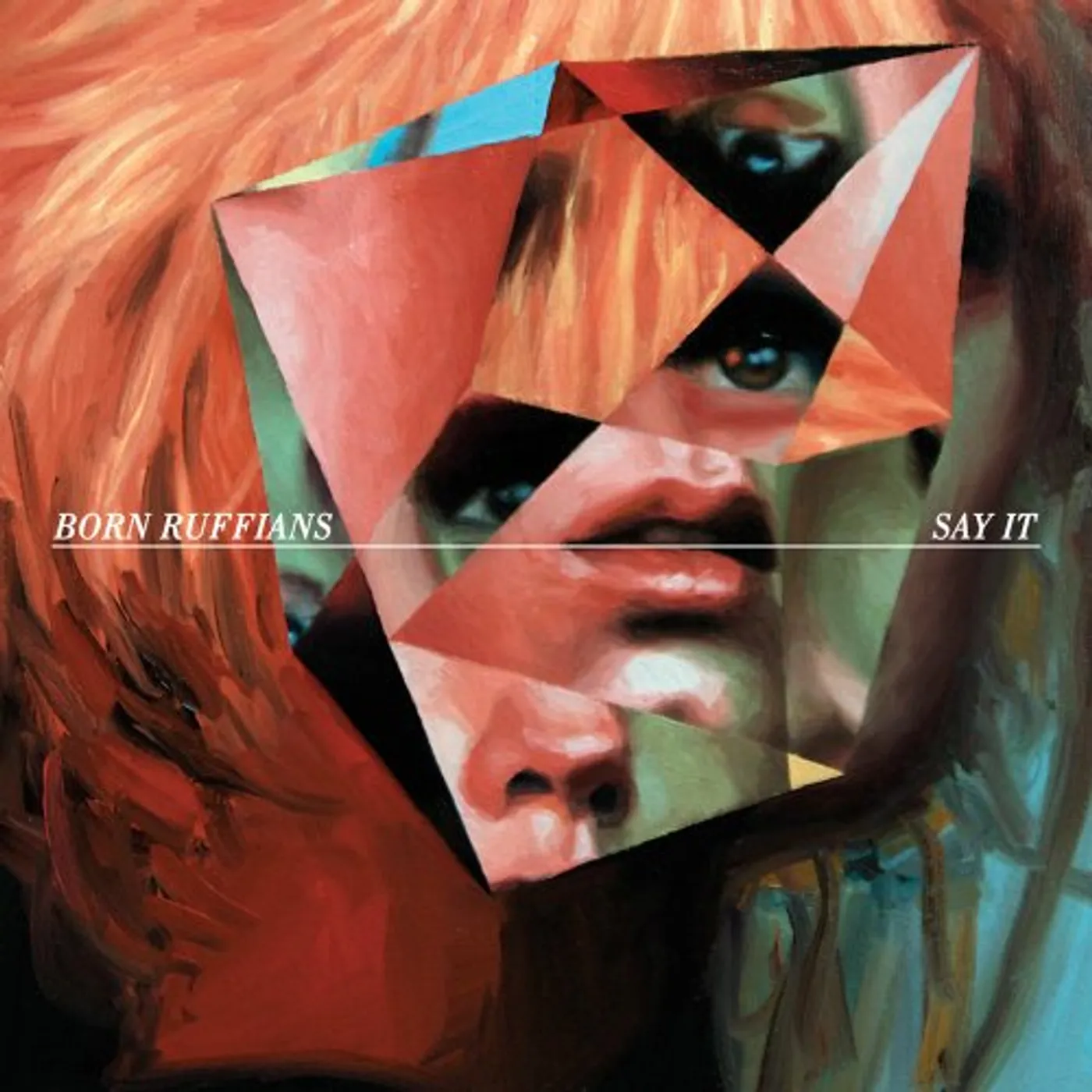 Born Ruffians SAY IT CD