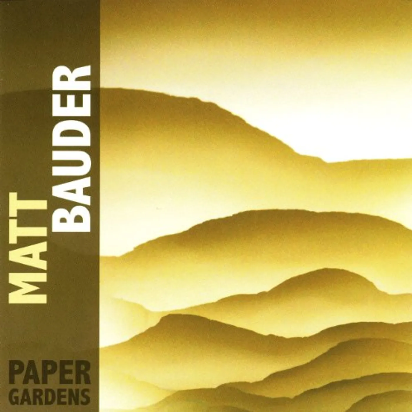 Matt Bauder PAPER GARDENS CD
