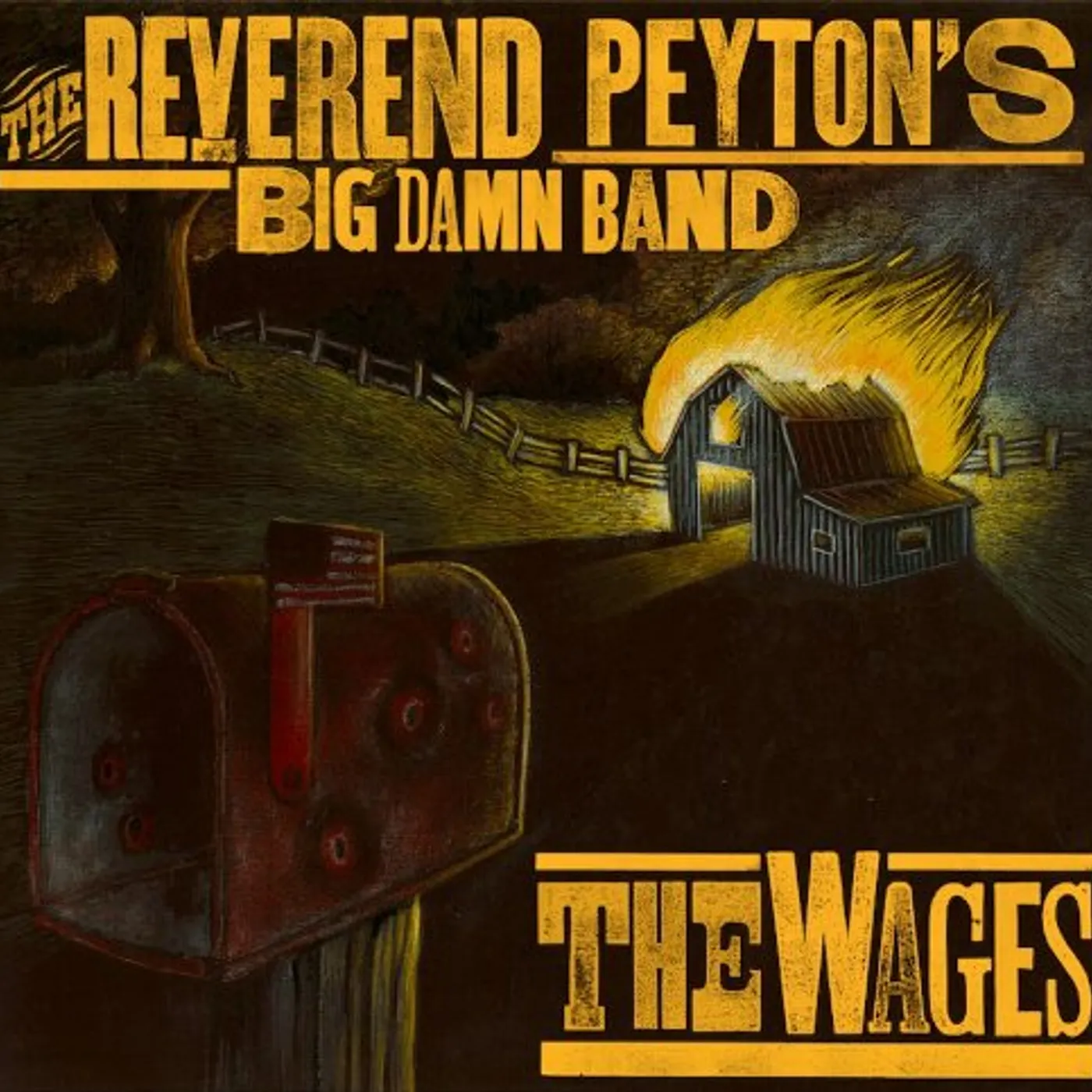 The Reverend Peyton's Big Damn Band WAGES CD