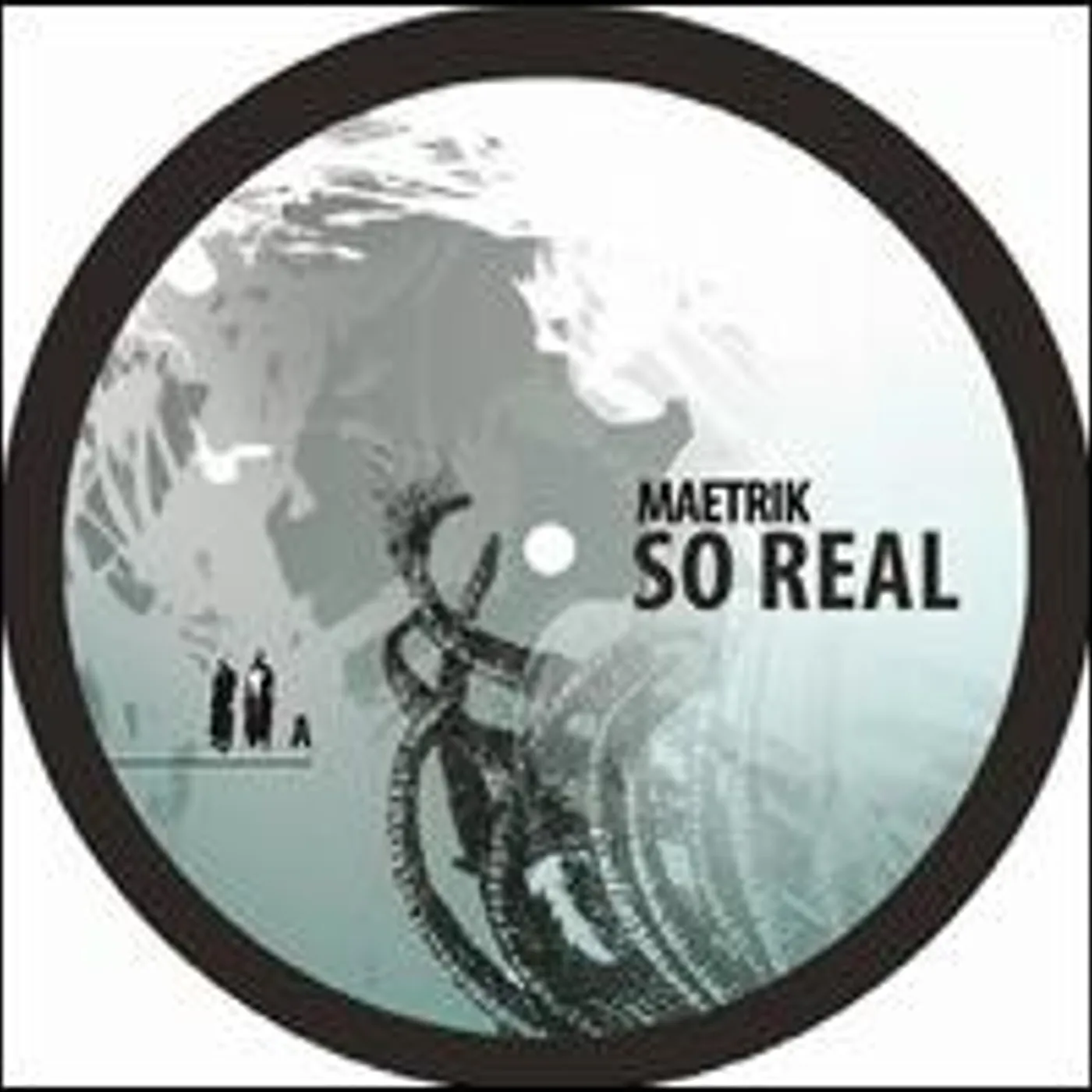 Maetrik So Real Vinyl Record