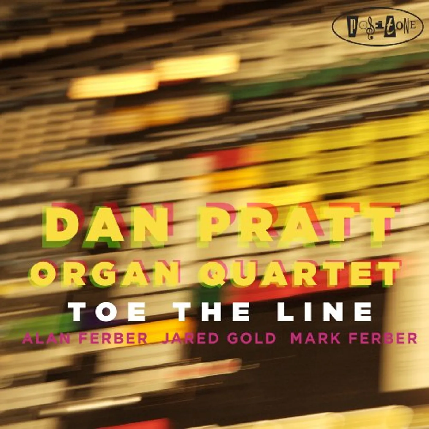 Dan Pratt TOE THE LINE CD