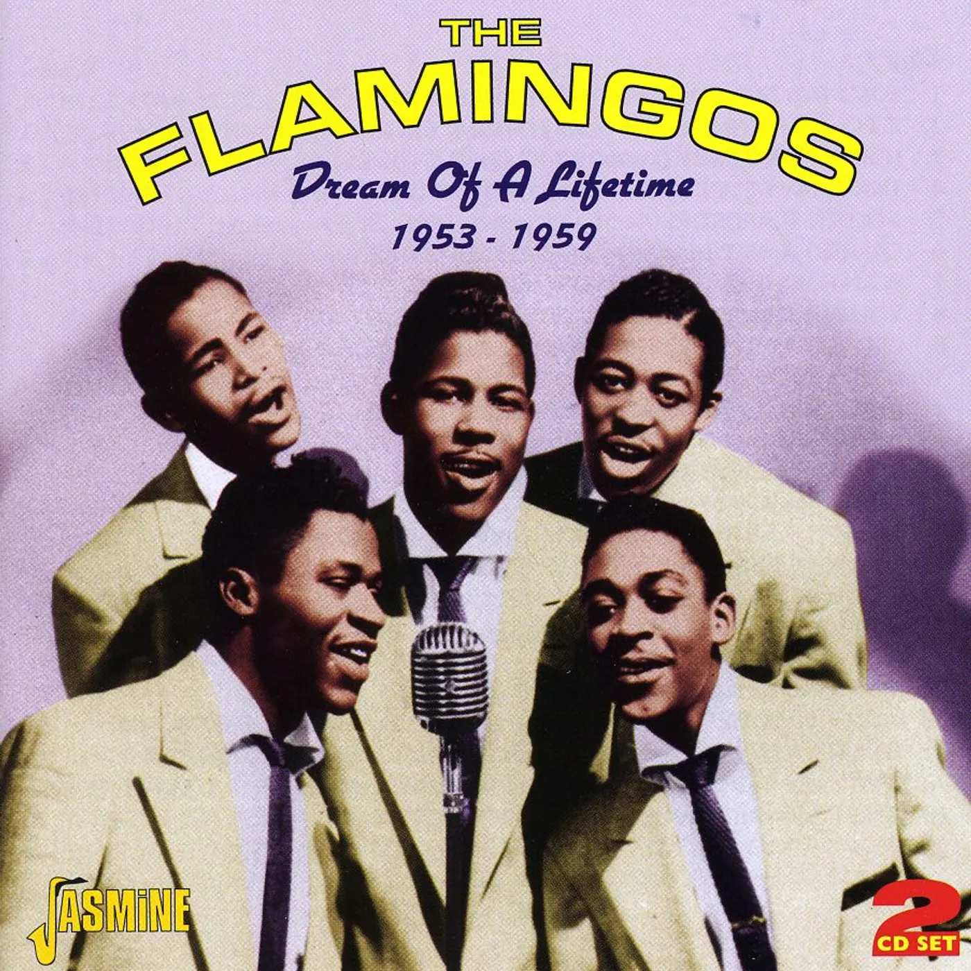 The Flamingos DREAM OF A LIFETIME CD