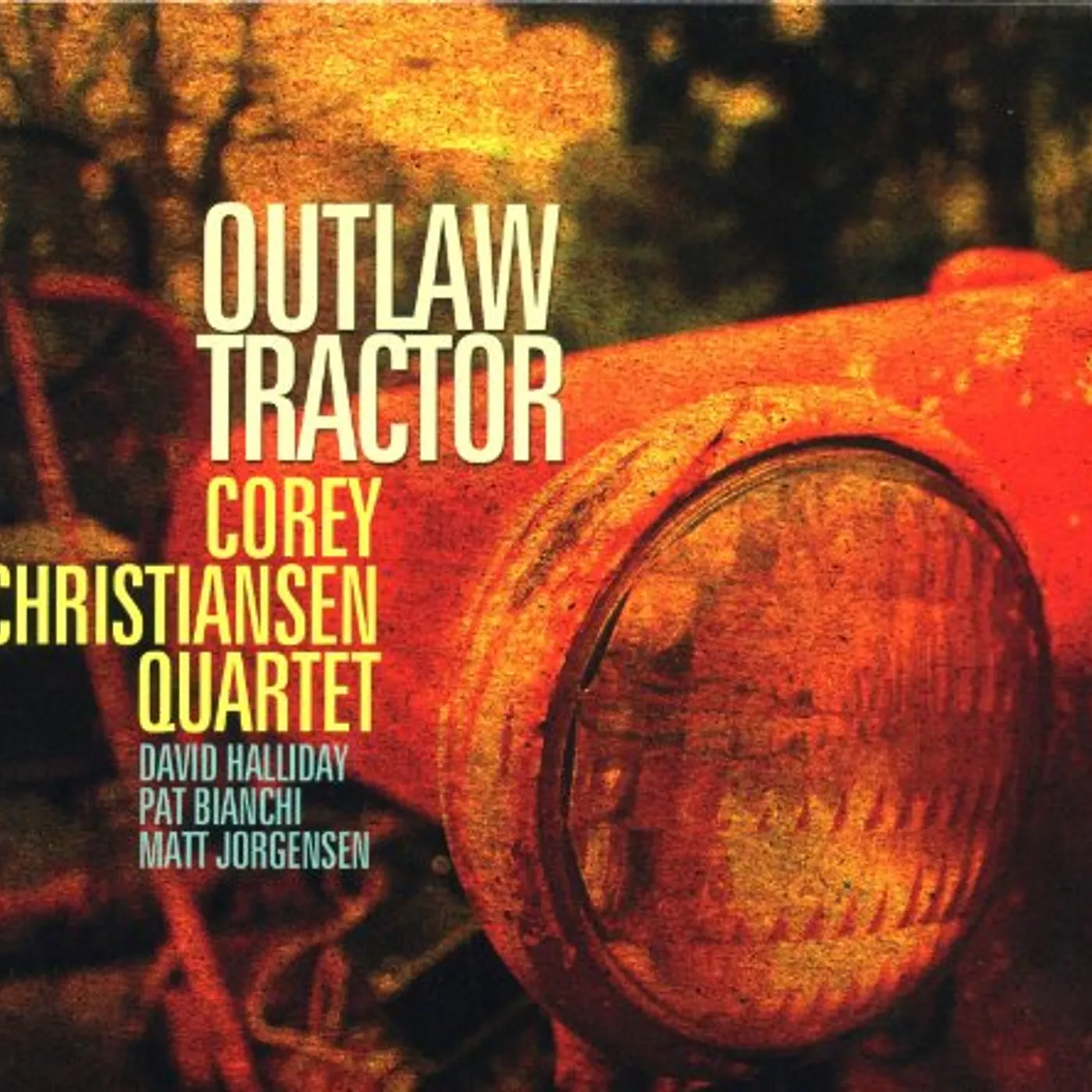 Corey Christiansen OUTLAW TRACTOR CD
