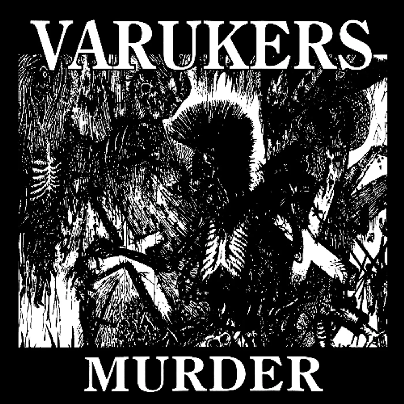 The Varukers MURDER & NOTHING'S CHANGED Vinyl Record