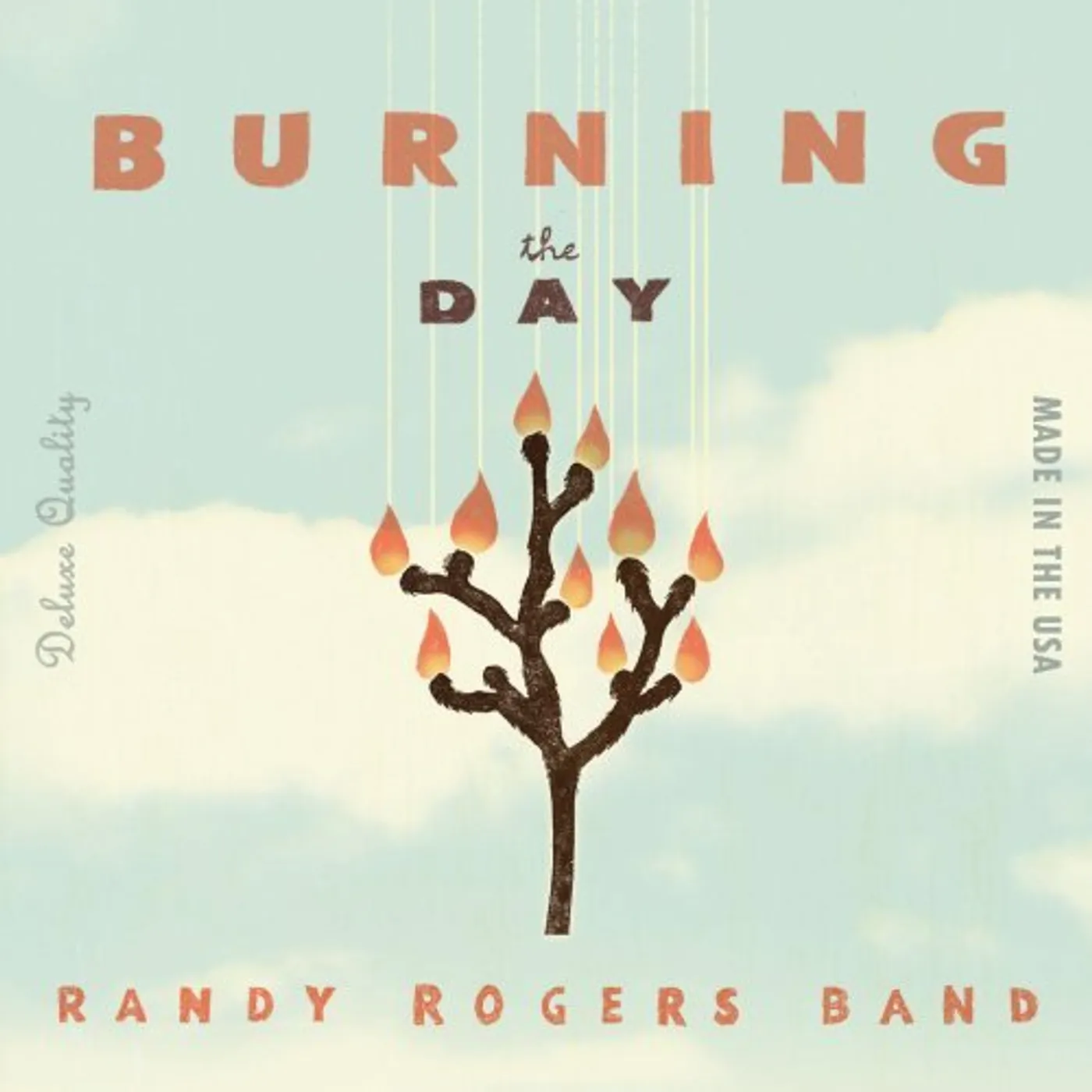 Randy Rogers Burning The Day Vinyl Record
