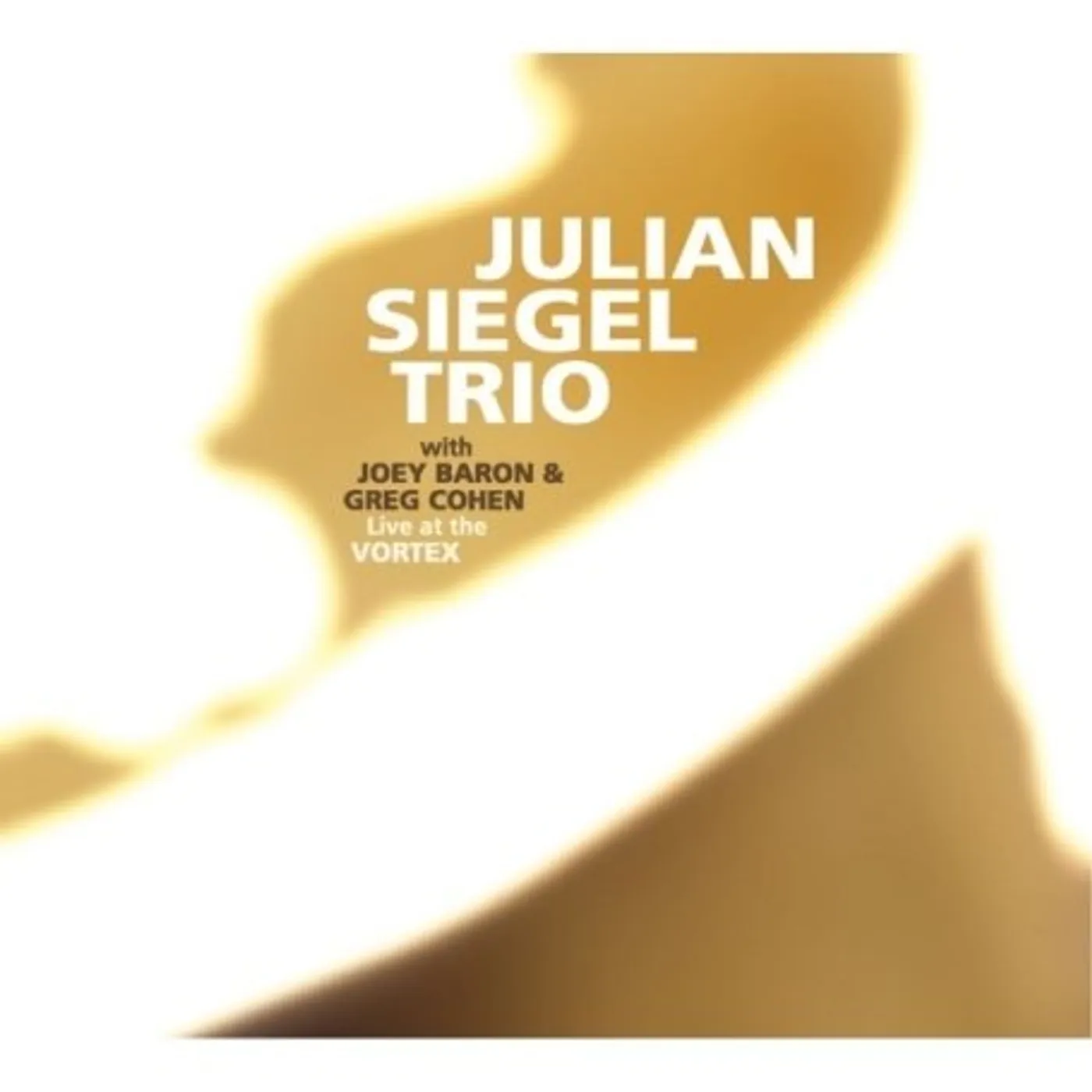 Julian Siegel LIVE AT THE VORTEX CD