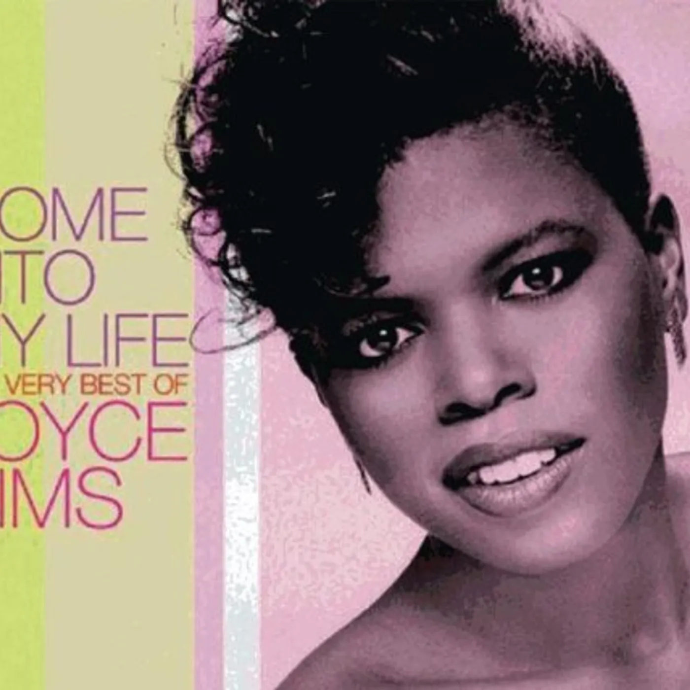 Joyce Sims COME INTO MY LIFE: BEST OF CD