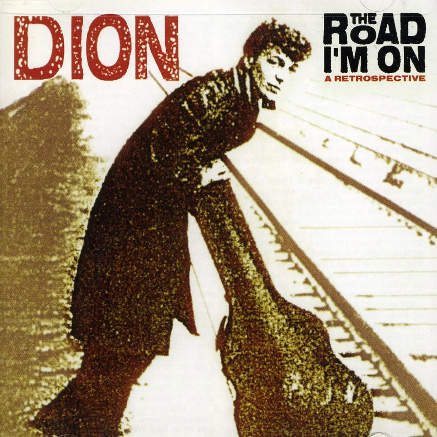 Dion ROAD I'M ON: A RETROSPECTIVE CD