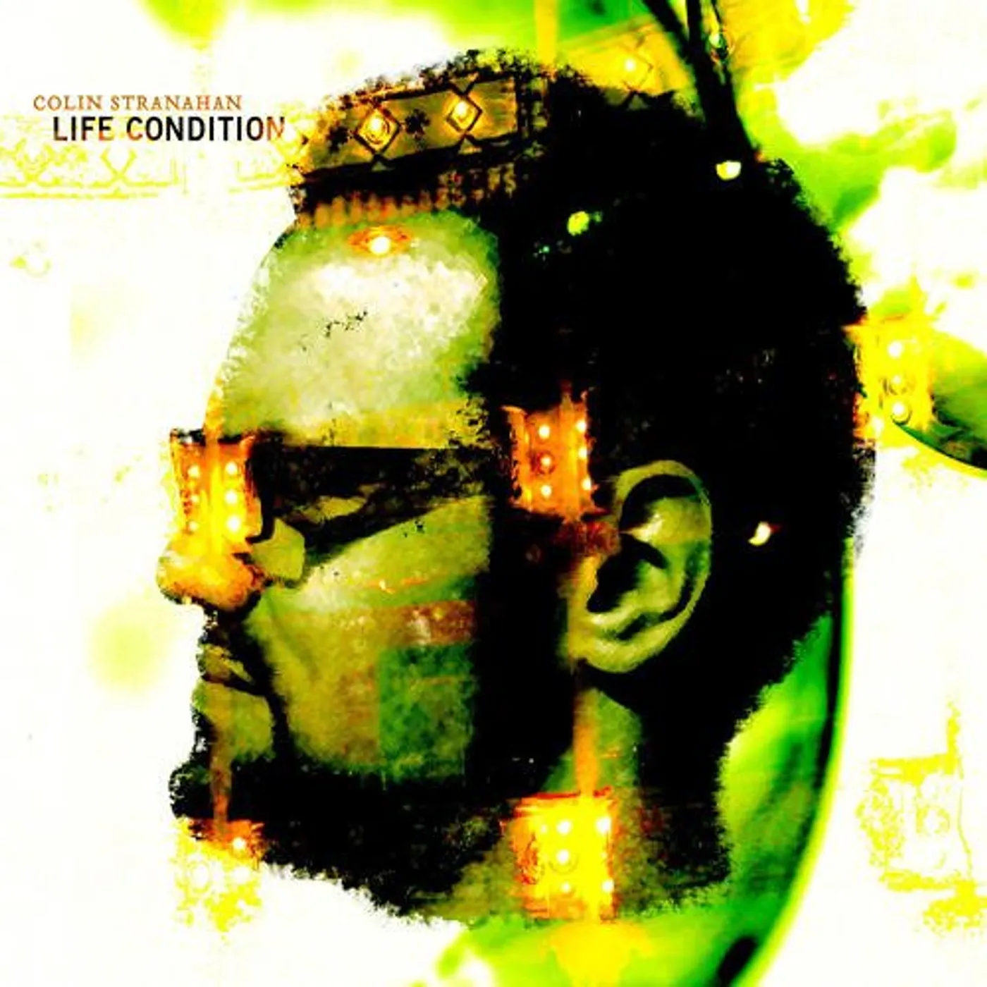 Colin Stranahan LIFE CONDITION CD