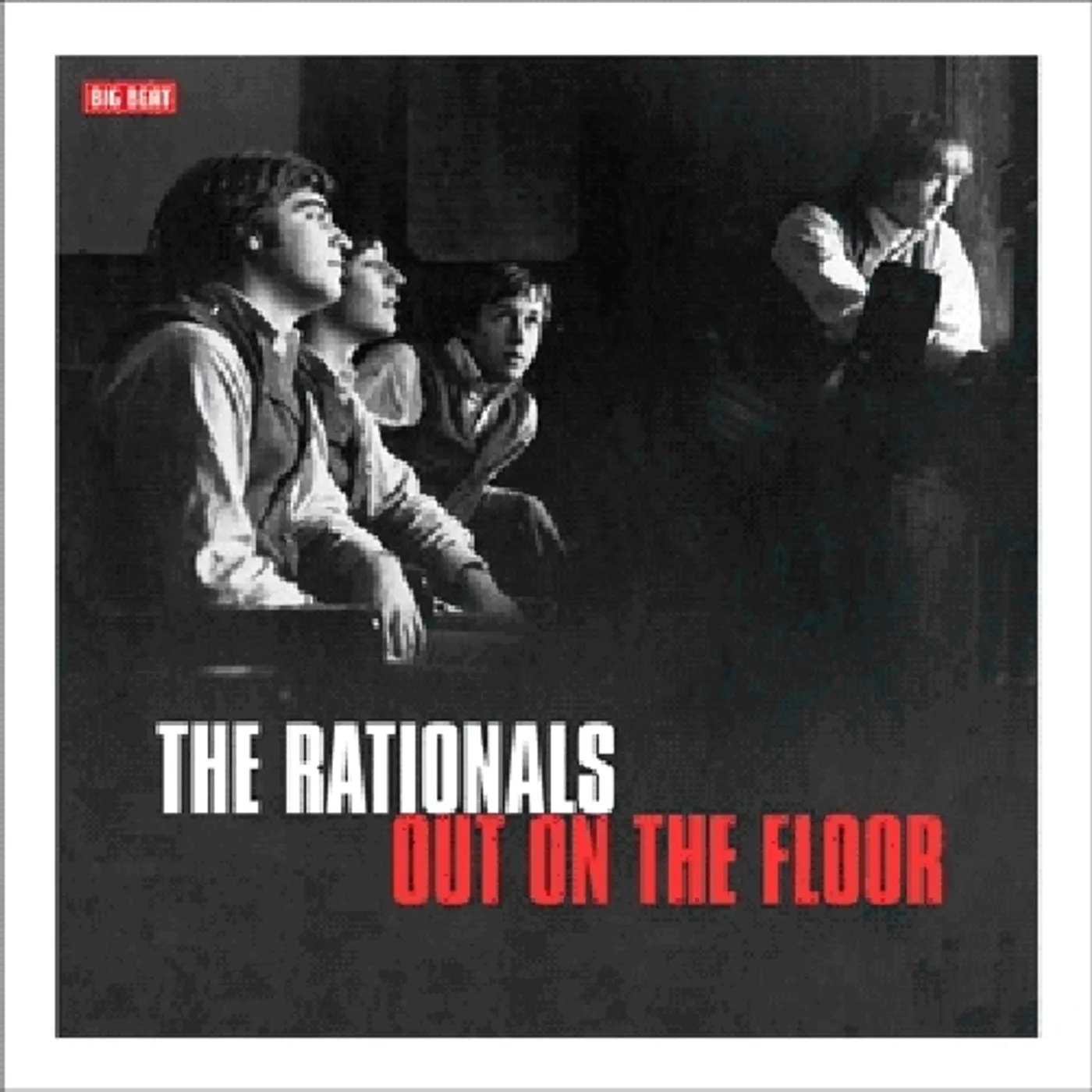 The Rationals Out on the Floor Vinyl Record