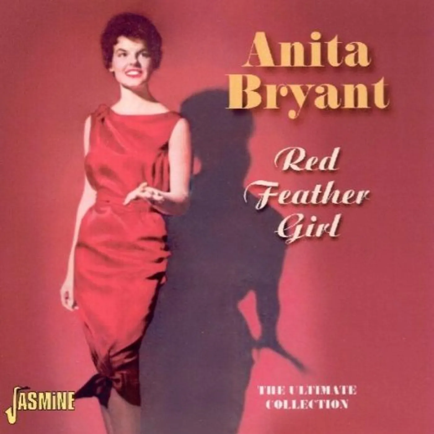 Anita Bryant RED FEATHER GIRL / ULTIMATE CD