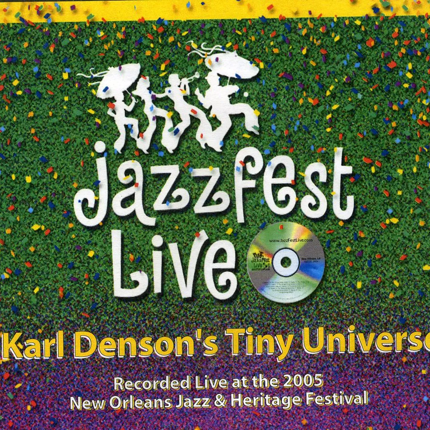 Karl Denson JAZZ FEST 2005 CD