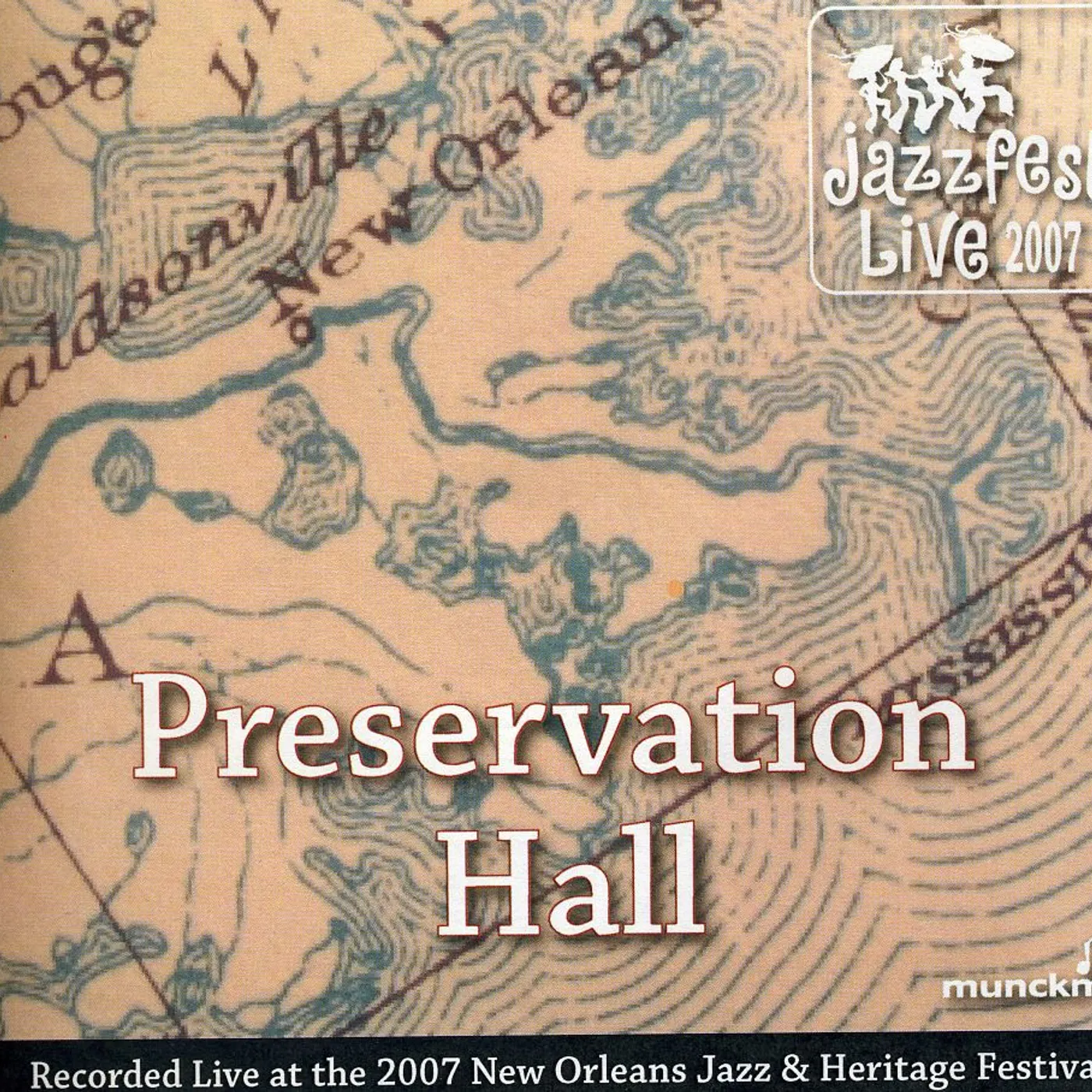 Preservation Hall Jazz Band JAZZ FEST 2007 CD