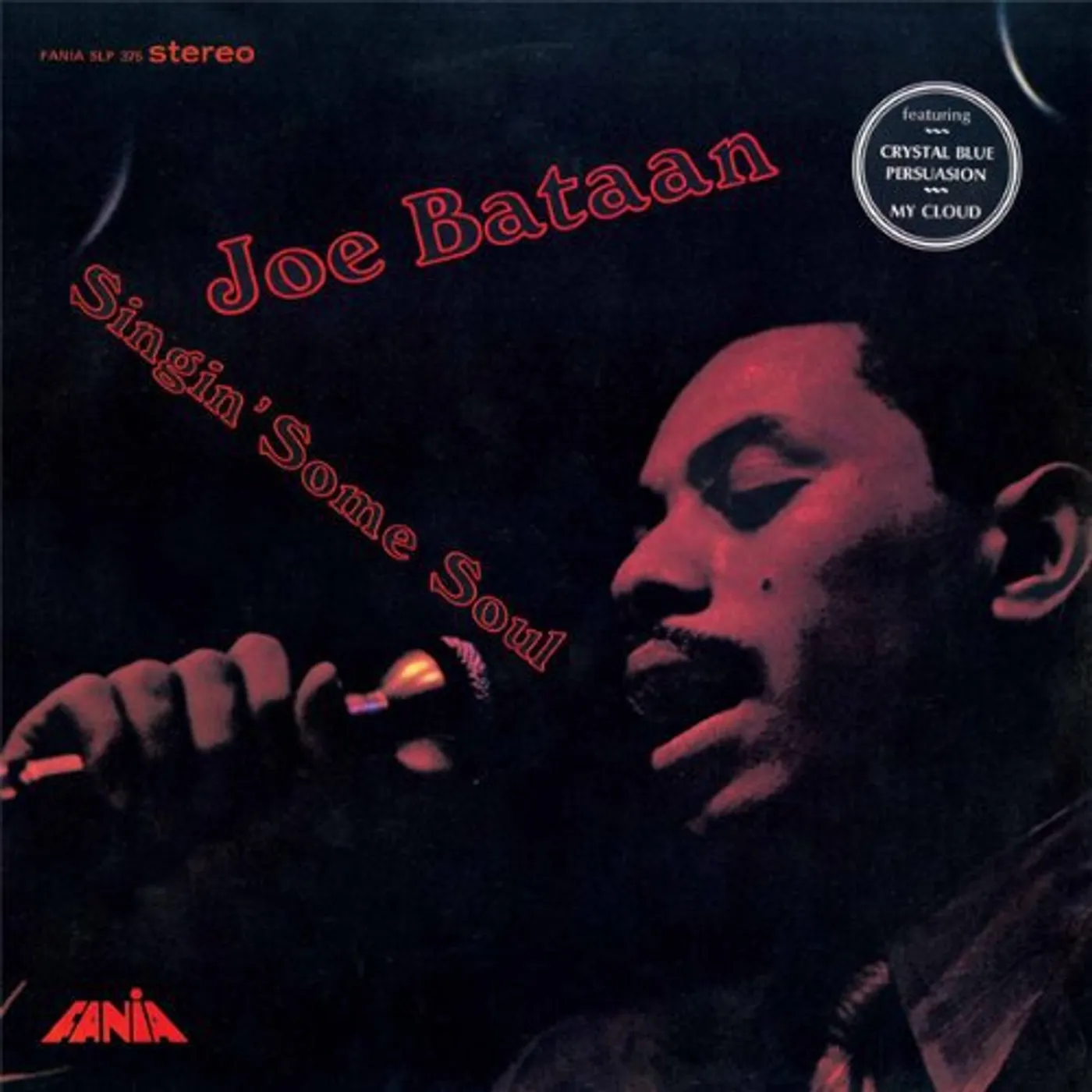 Joe Bataan SINGIN SOME SOUL Vinyl Record