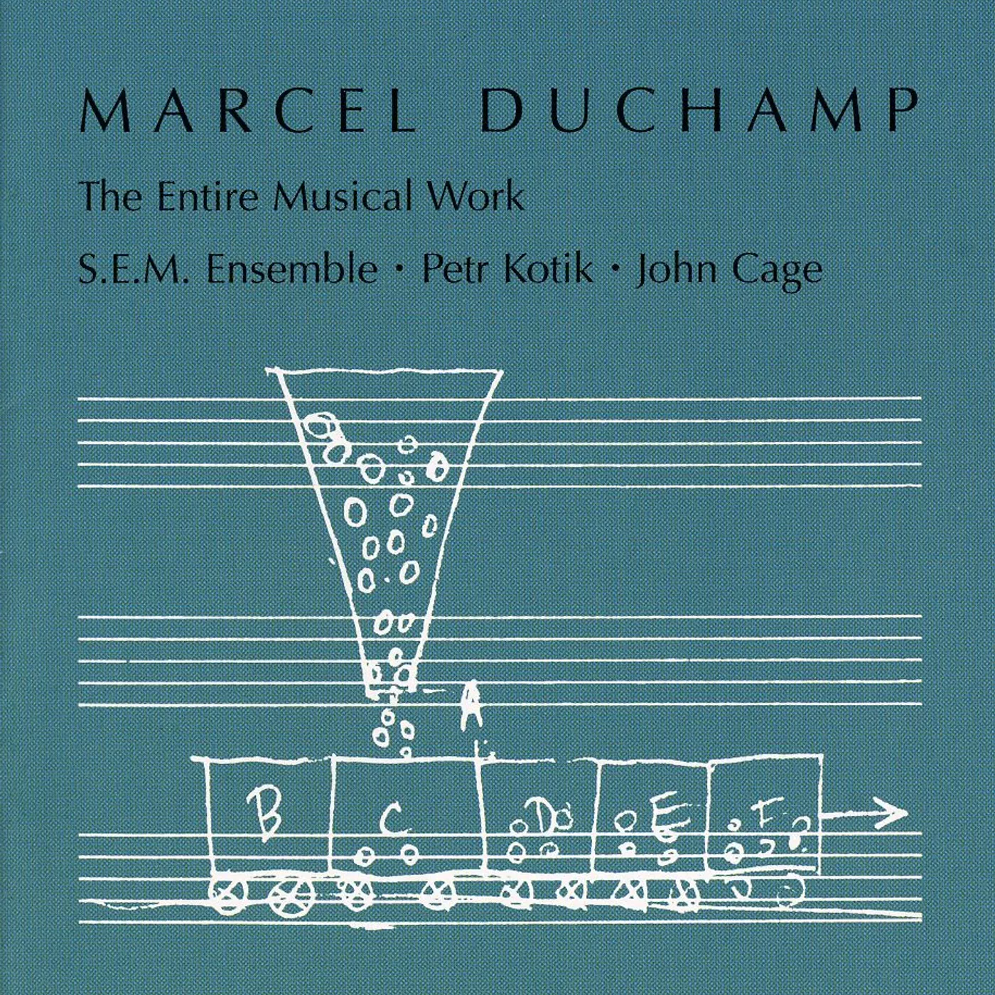 Marcel Duchamp ENTIRE MUSICAL WORK CD