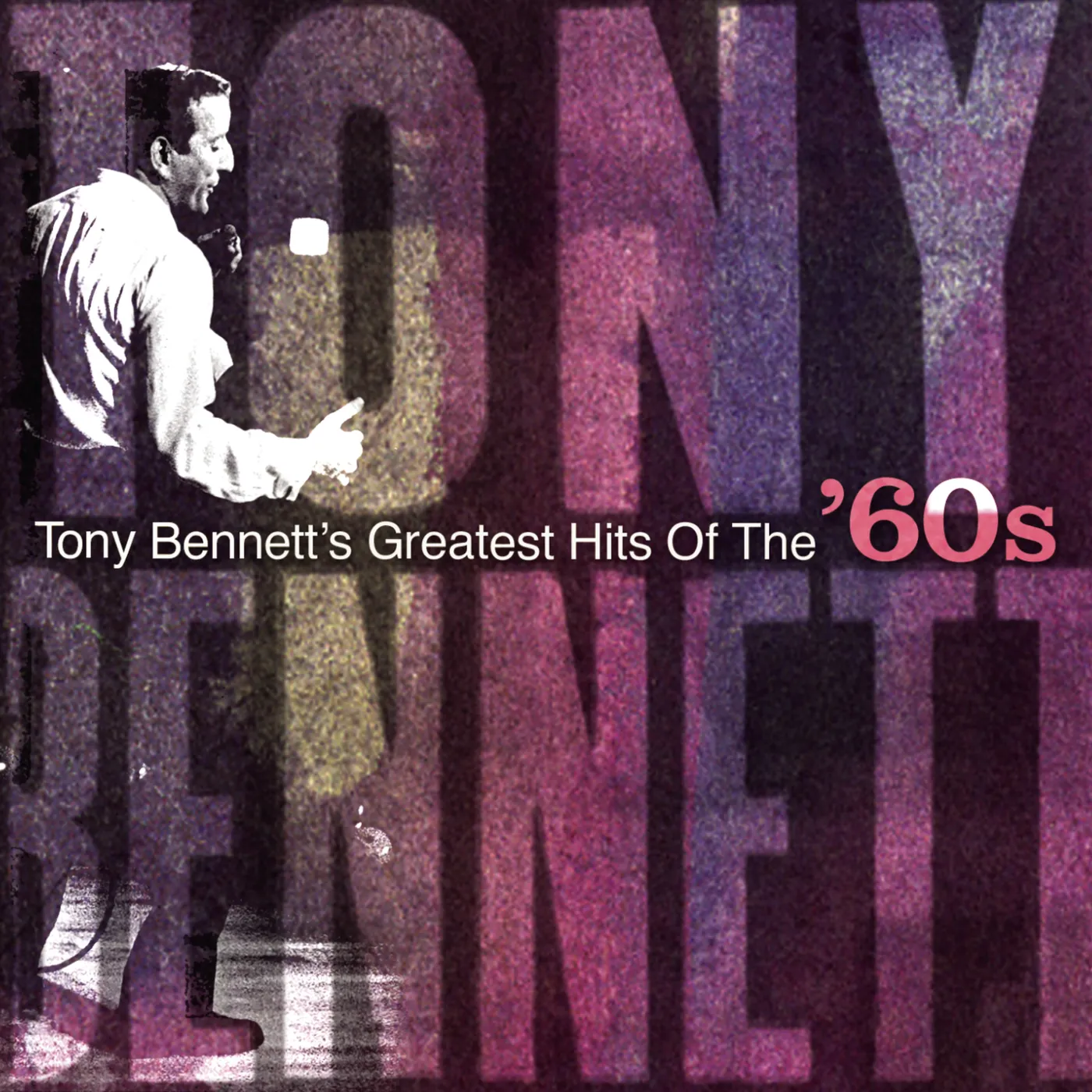 Tony Bennett HITS OF THE 60S CD