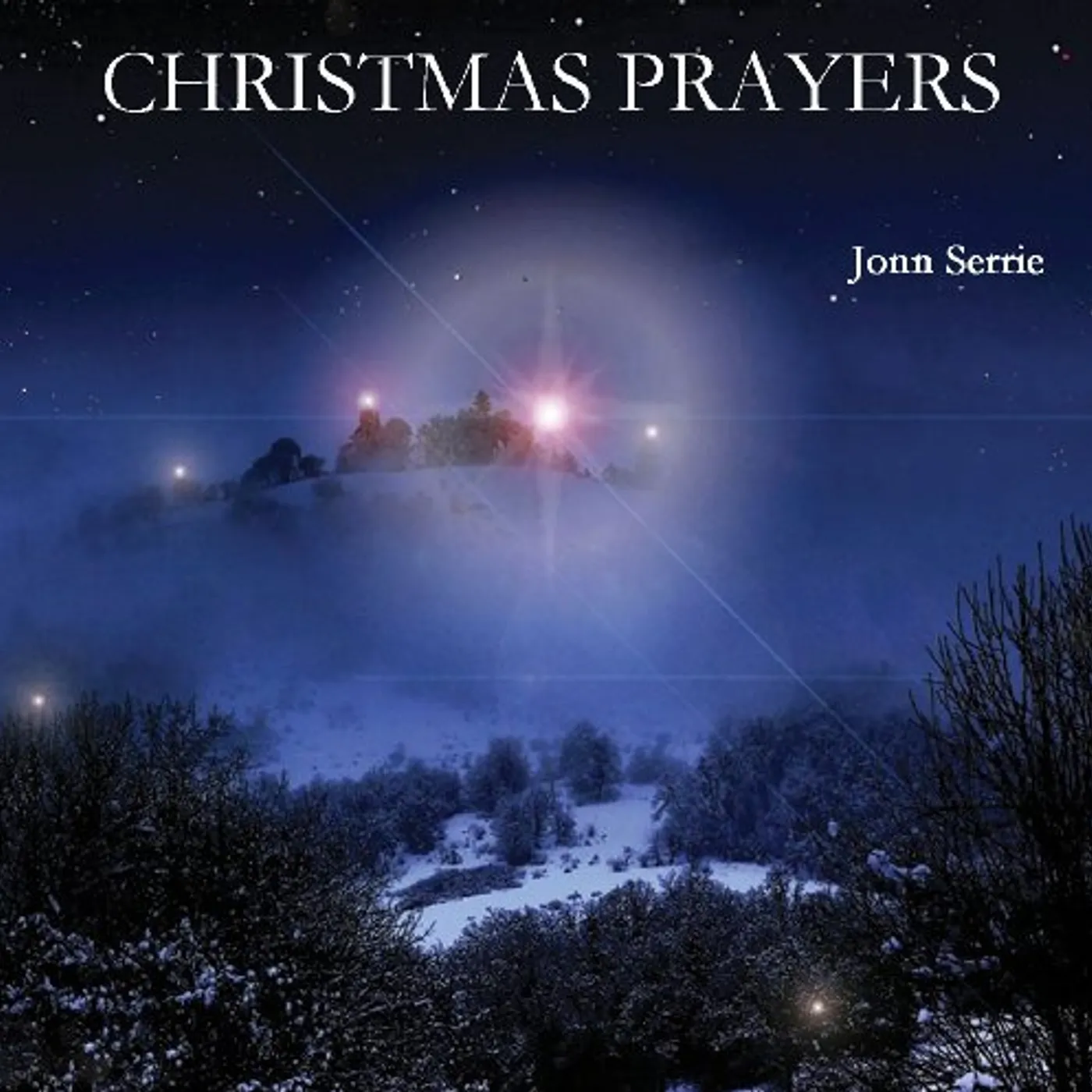 Jonn Serrie CHRISTMAS PRAYERS CD