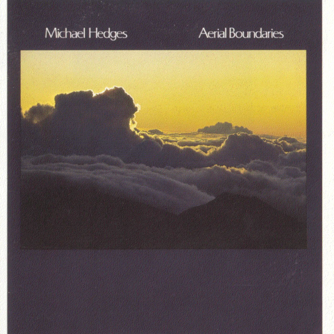 Michael Hedges AERIAL BOUNDARIES CD