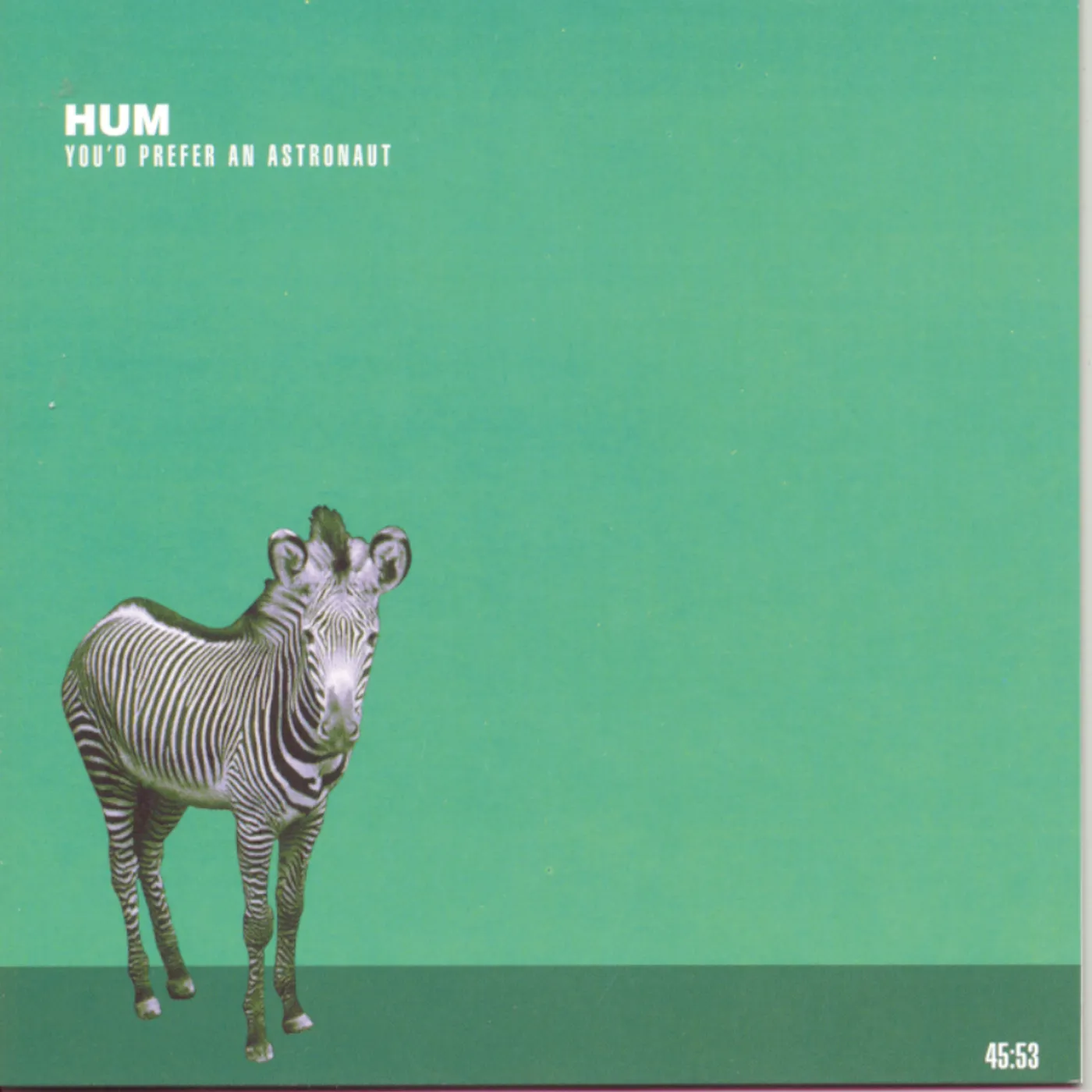 Hum YOUD PREFER AN ASTRONAUT CD