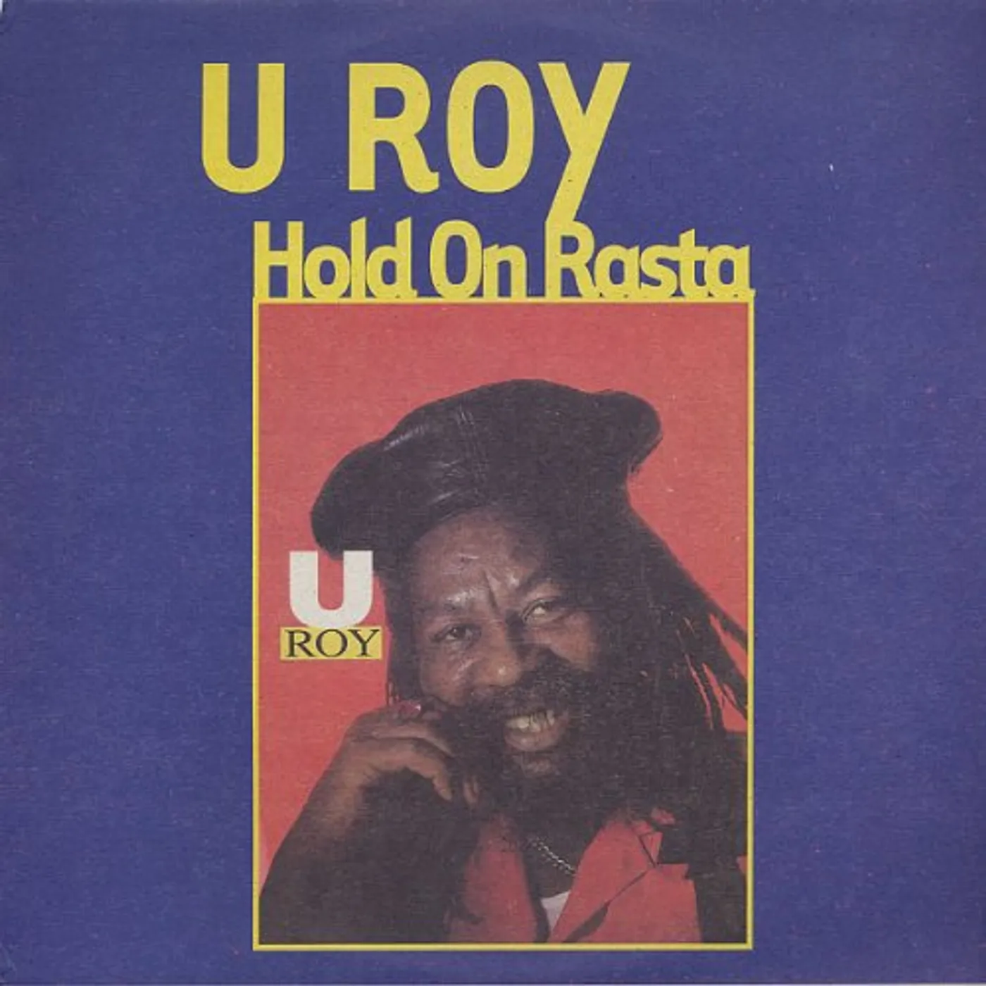 U-Roy Hold on Rasta Vinyl Record