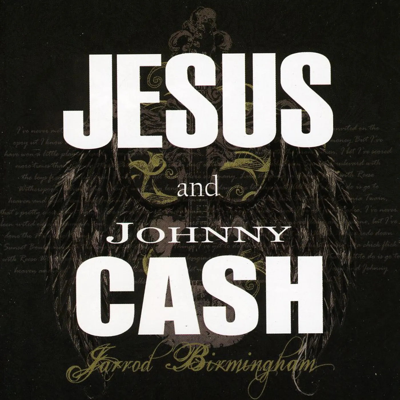 Jarrod Birmingham JESUS & JOHNNY CASH CD