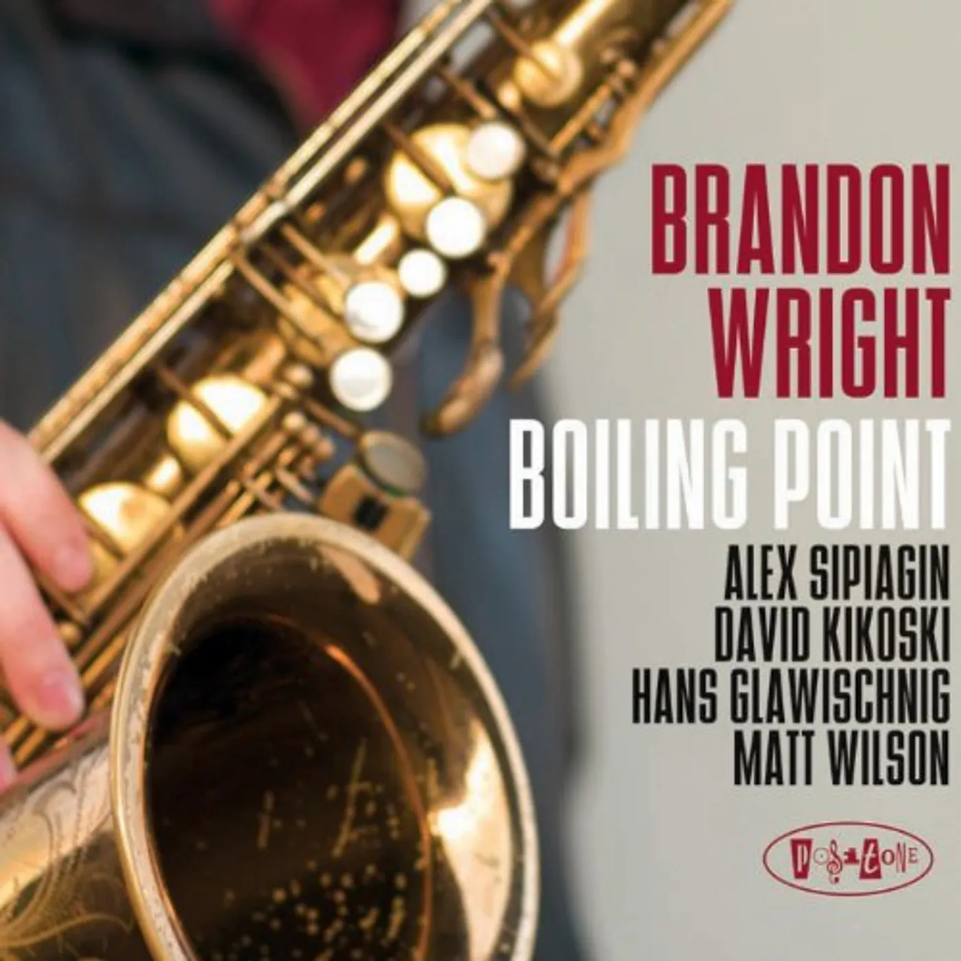 Brandon Wright BOILING POINT CD