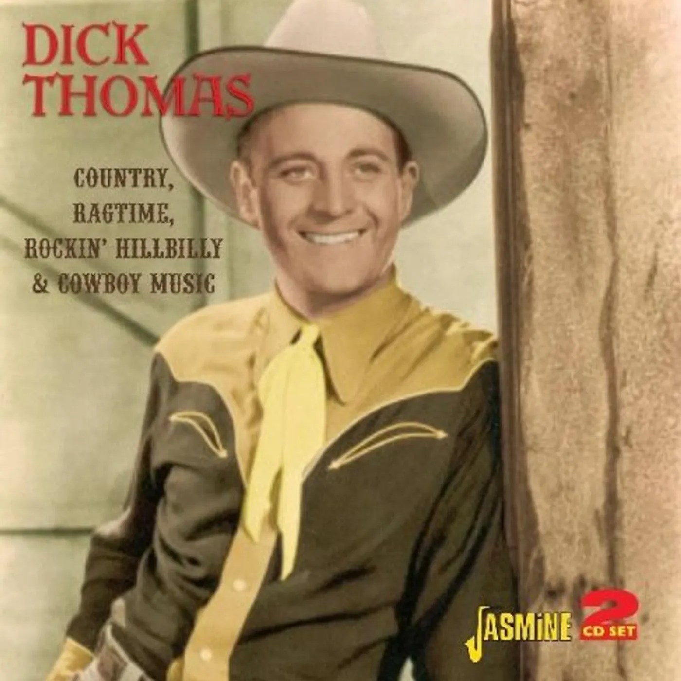 Dick Thomas COUNTRY RAGTIME & COWBOY MUSIC CD