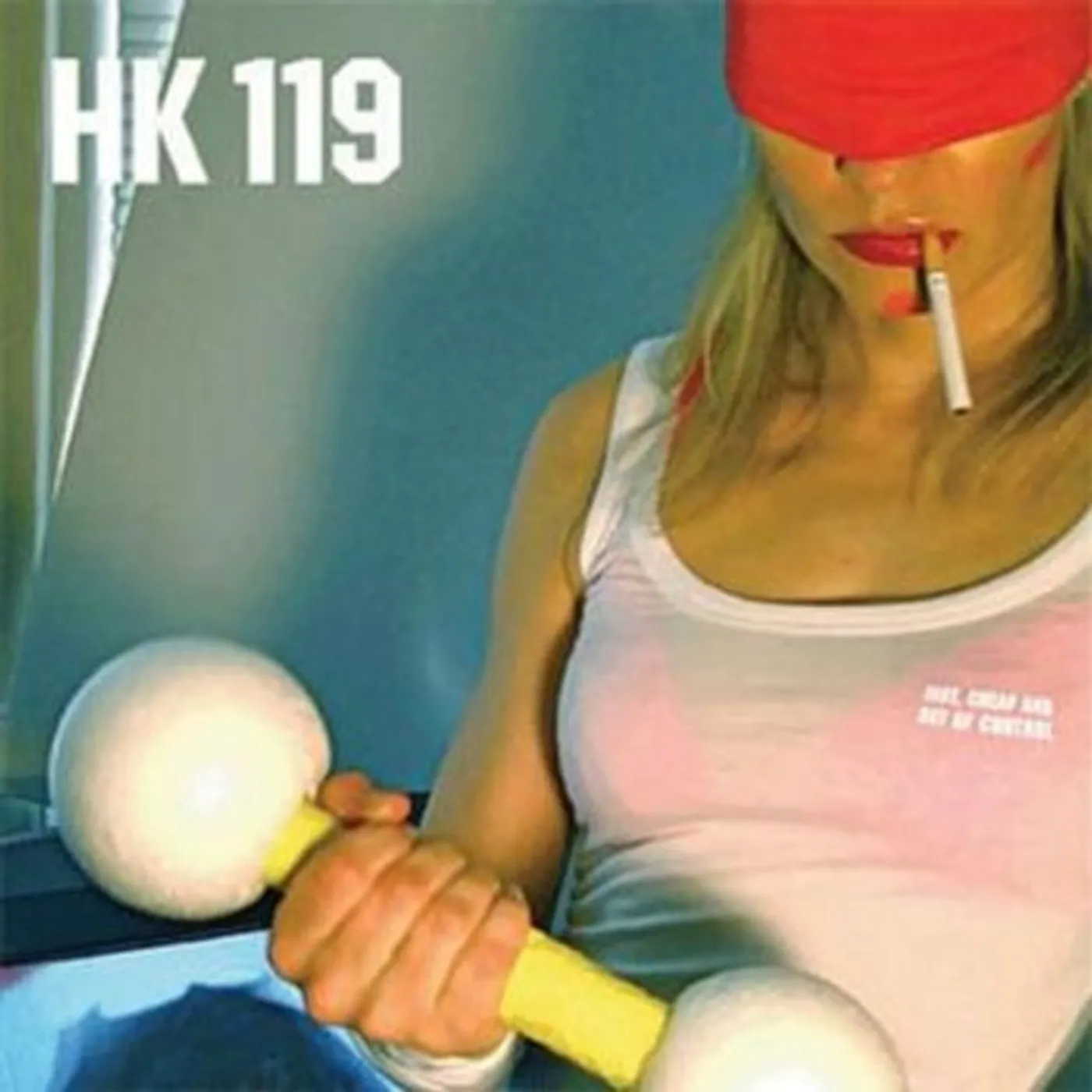 HK119 FAST CHEAP & OUT OF CONTROL CD