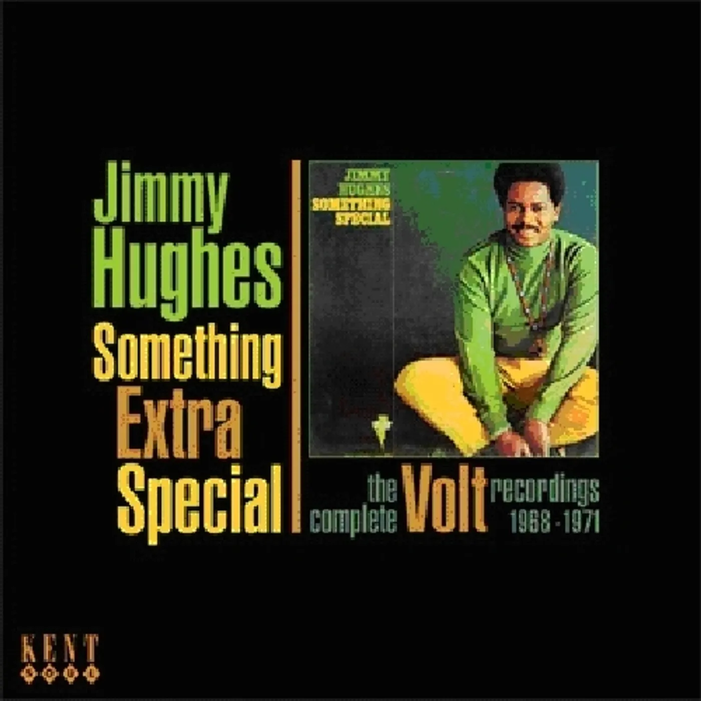 Jimmy Hughes SOMETHING EXTRA SPECIAL: COMPLETE VOLT REC 1968-71 CD