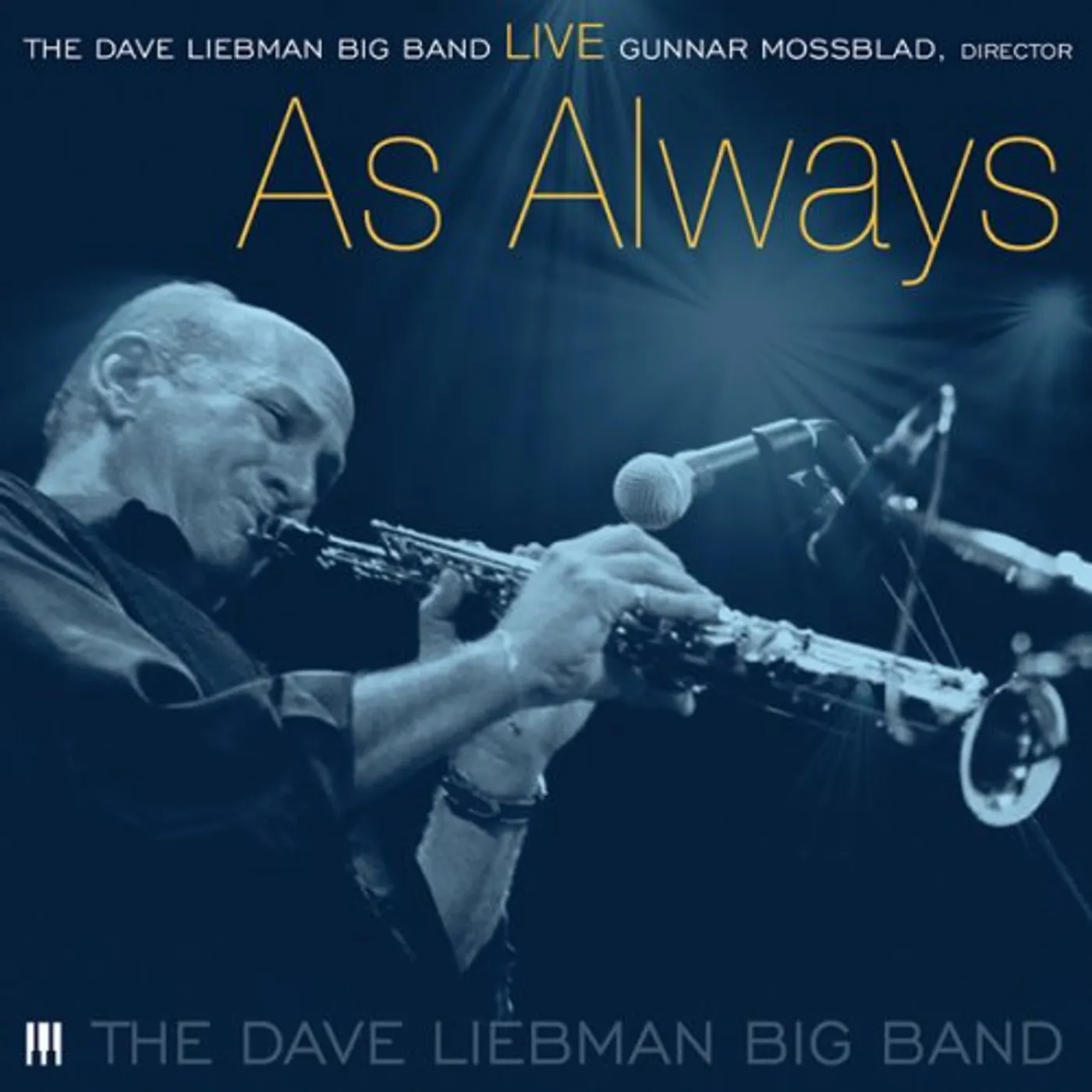 David Liebman LIVE: AS ALWAYS CD