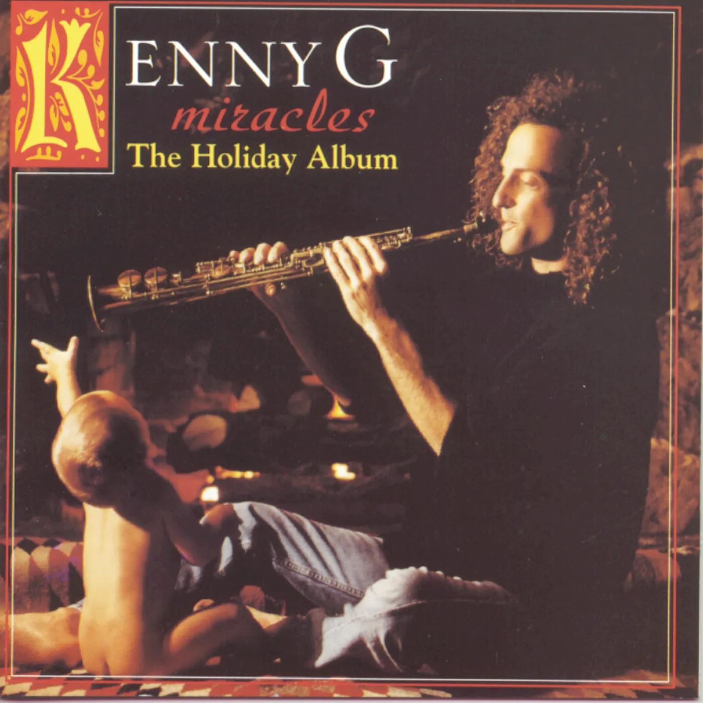 Kenny G MIRACLES: HOLIDAY ALBUM CD
