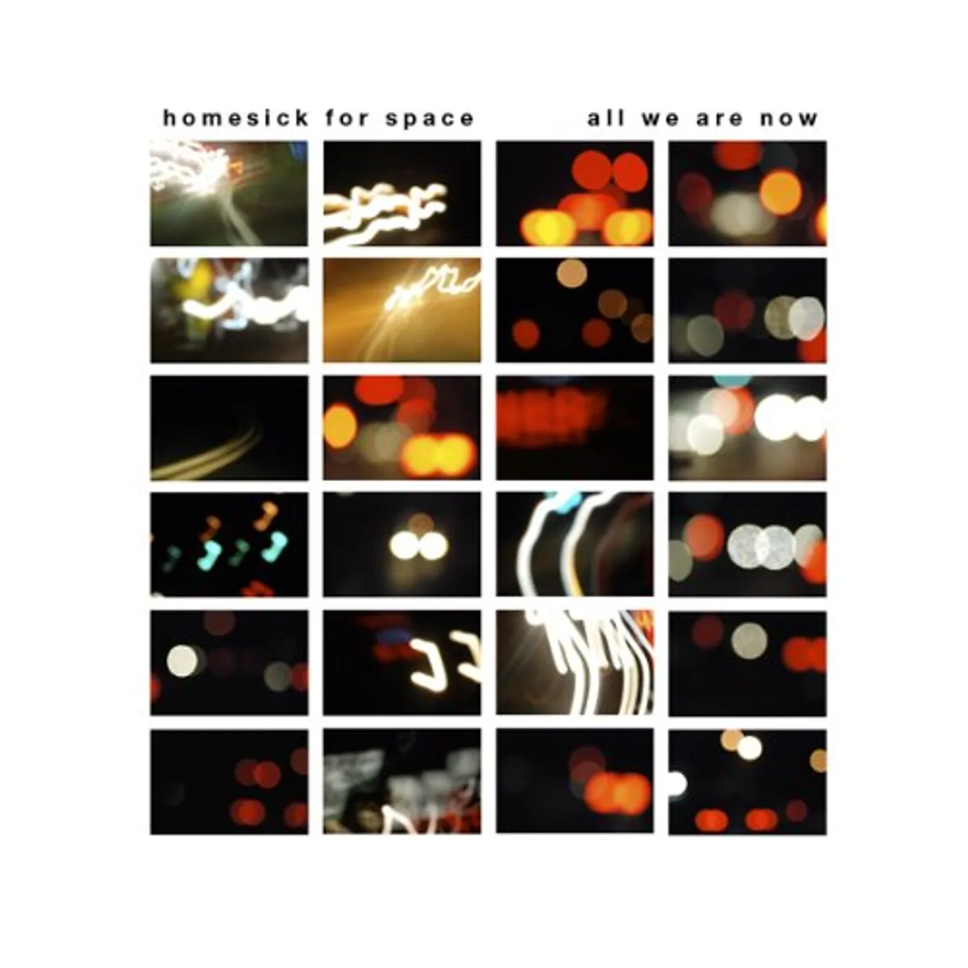 Homesick For Space ALL WE ARE NOW CD