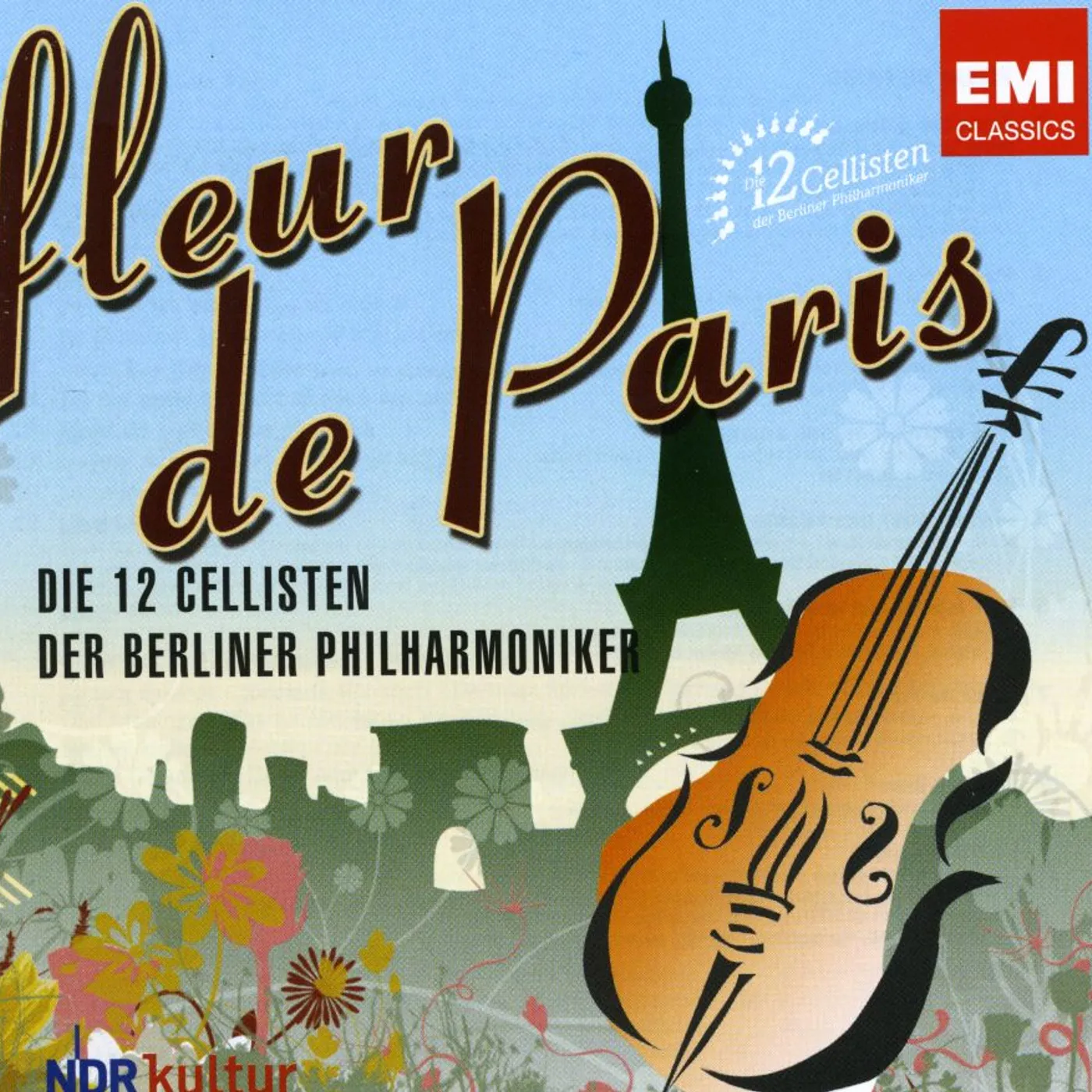 12 Cellists Of The Berlin Philharmonic FLEUR DE PARIS CD