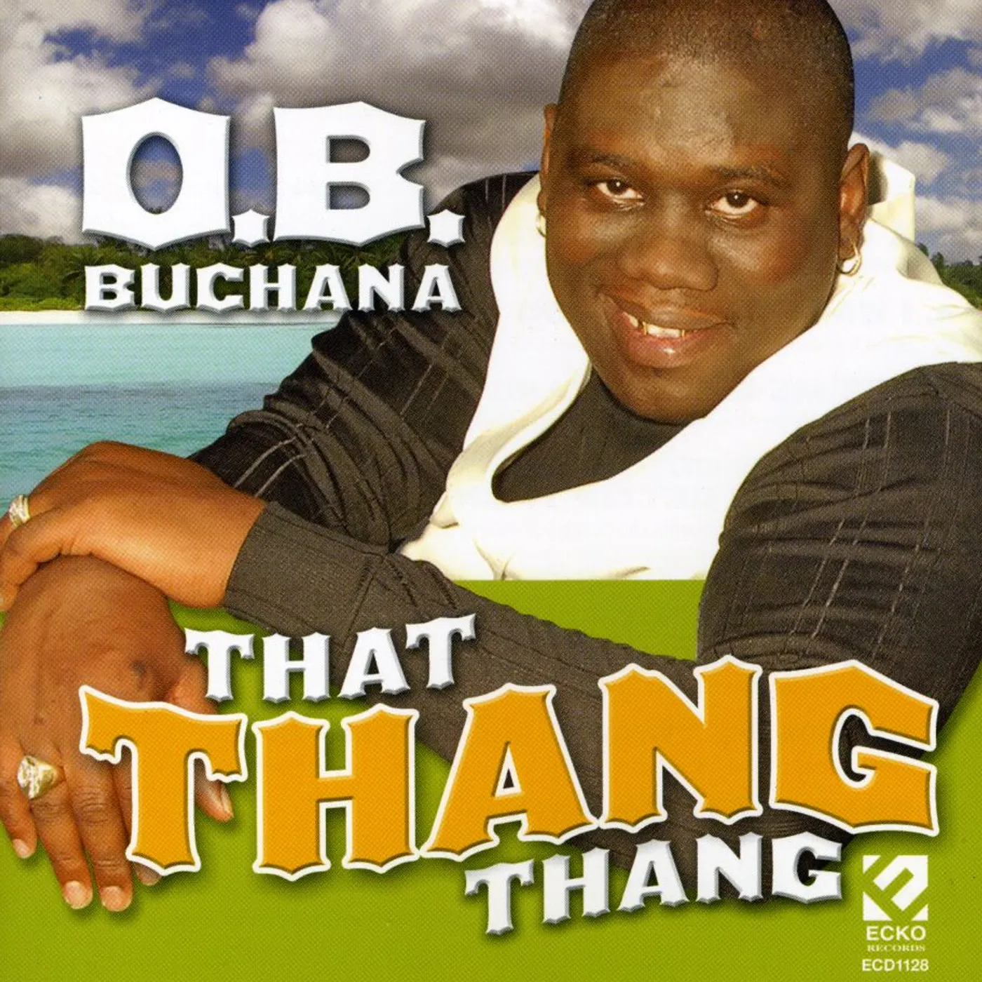 O. B. Buchana THAT THANG THANG CD