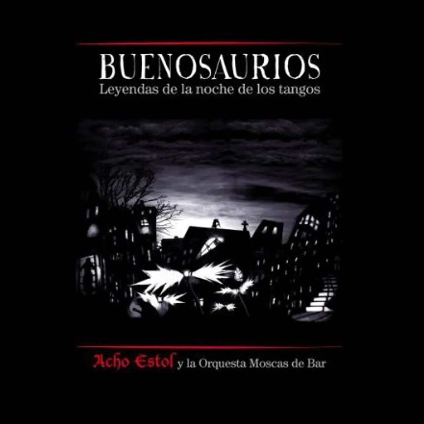 Acho Estol BUENOSAURIOS CD